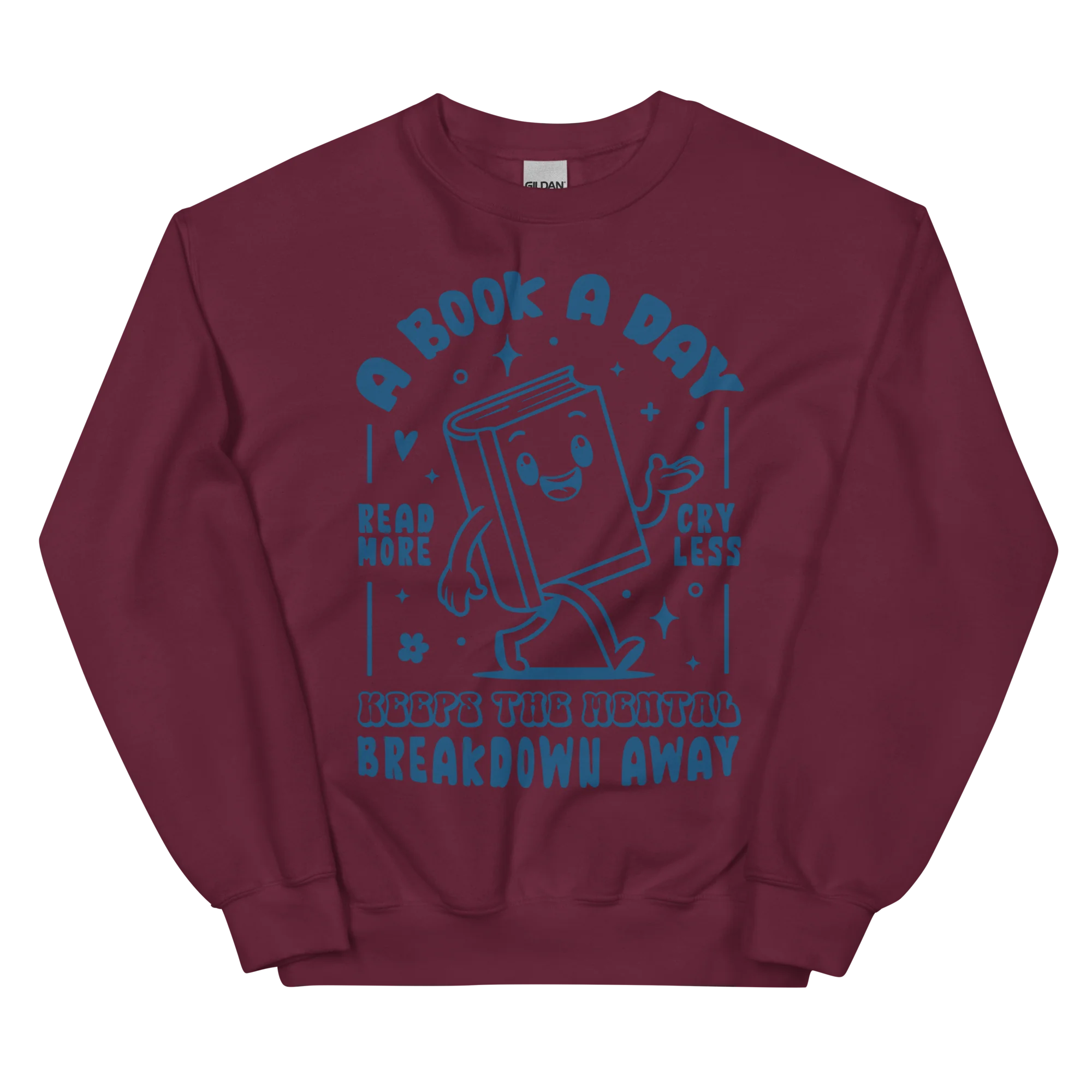 A Book a Day Mental Breakdown Away Sweatshirt - Image 10