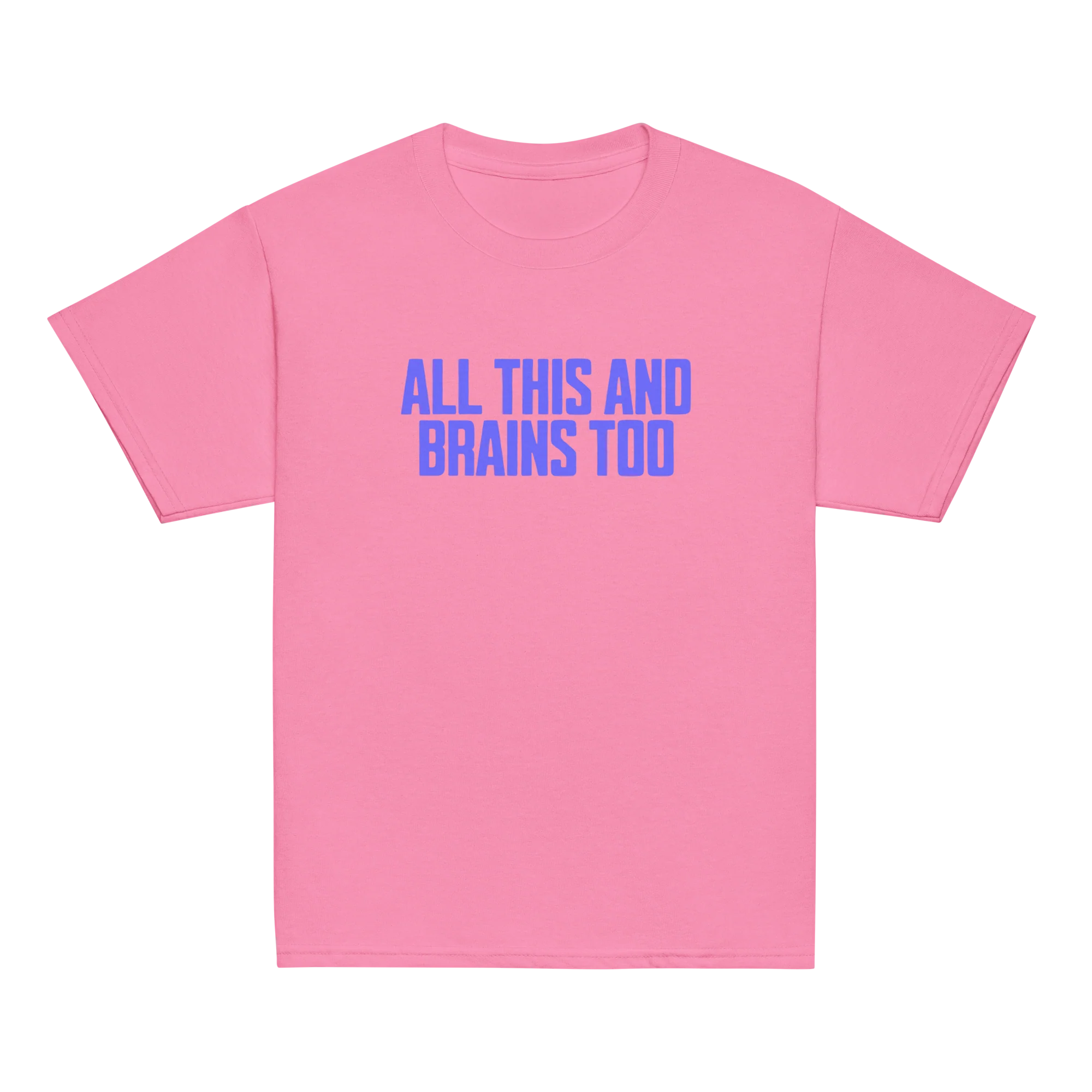 All This And Brains Too Baby Tee - Image 7