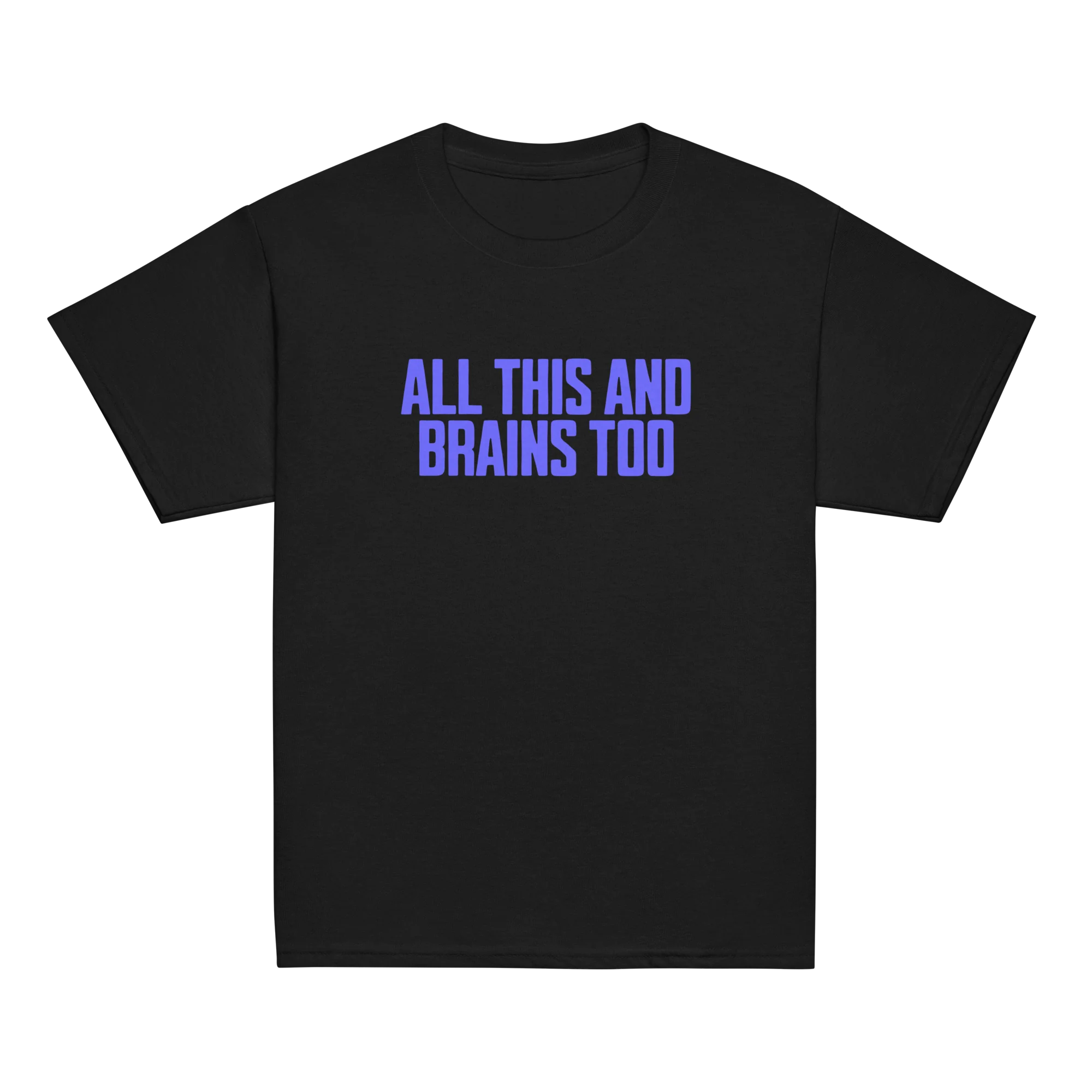 All This And Brains Too Baby Tee - Image 9