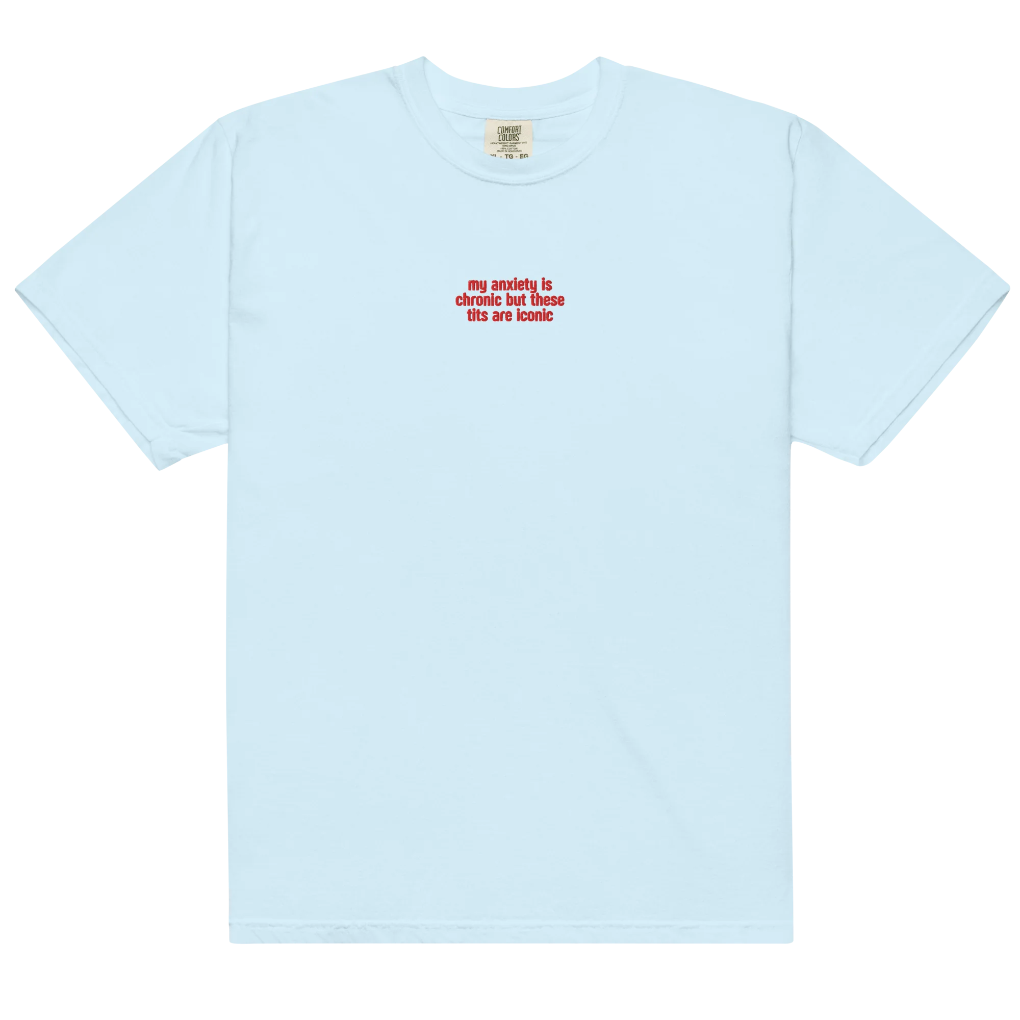 Anxiety Chronic Tits Iconic Embroidered Classic T-Shirt - Image 5