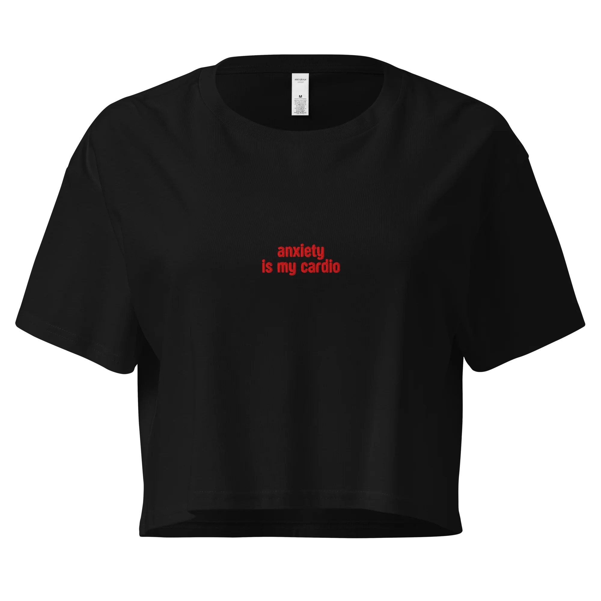 Anxiety is My Cardio Embroidered Crop Tee - Image 4