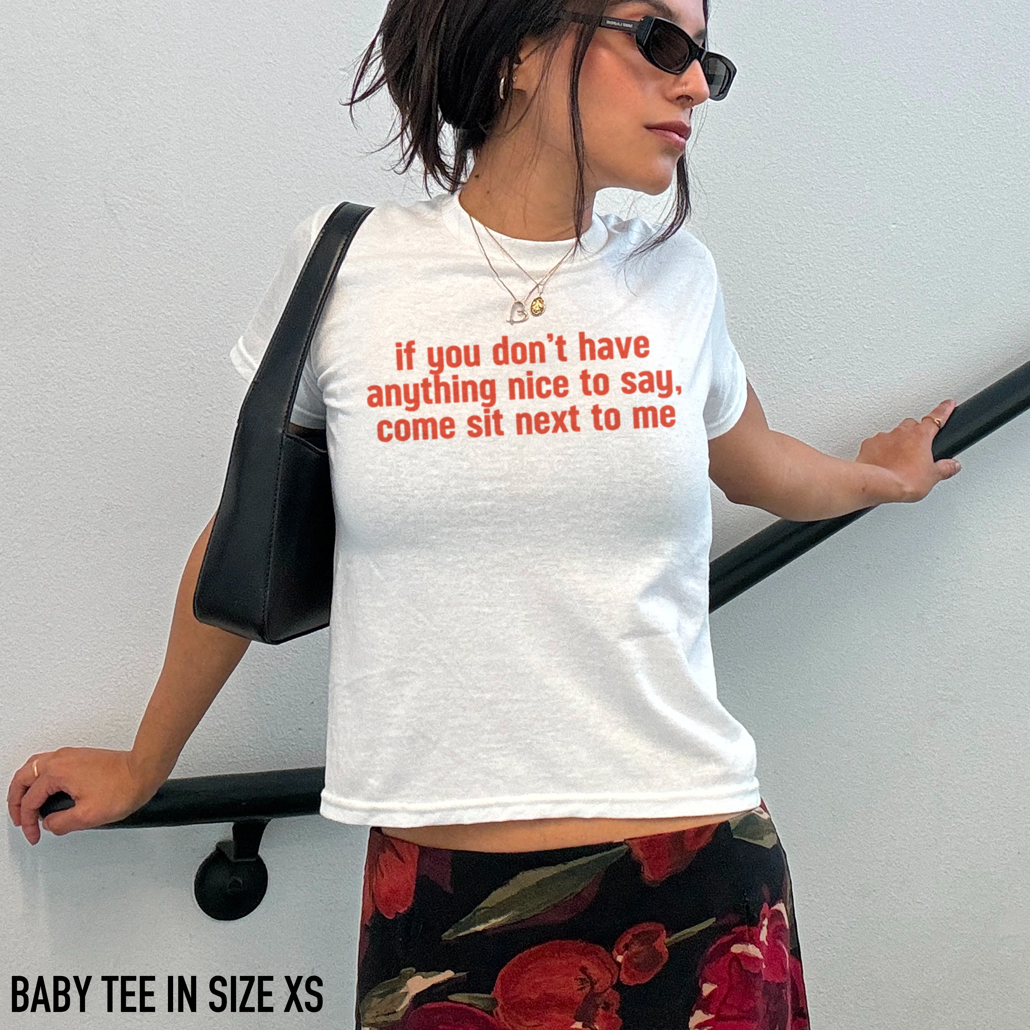 Anything Nice to Say, Sit Next to Me Baby Tee - Image 2