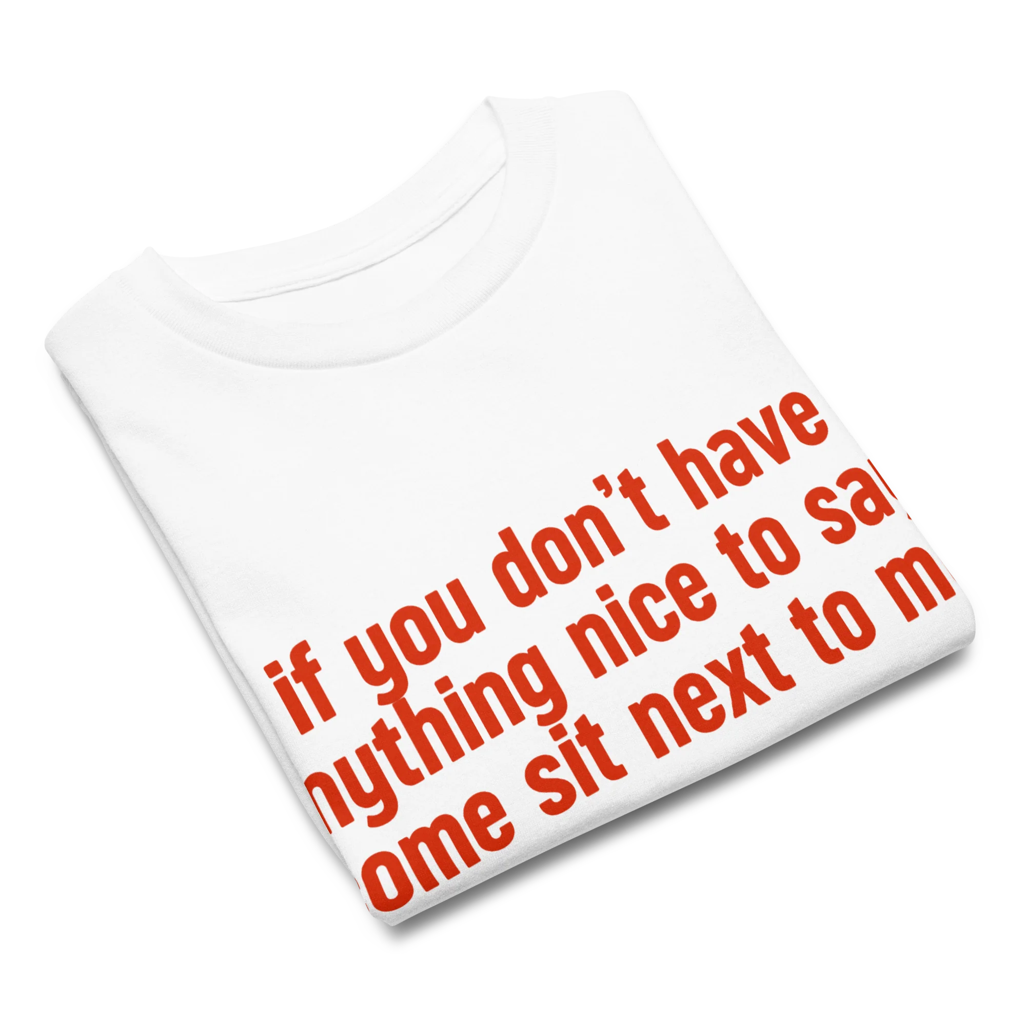 Anything Nice to Say, Sit Next to Me Baby Tee - Image 4