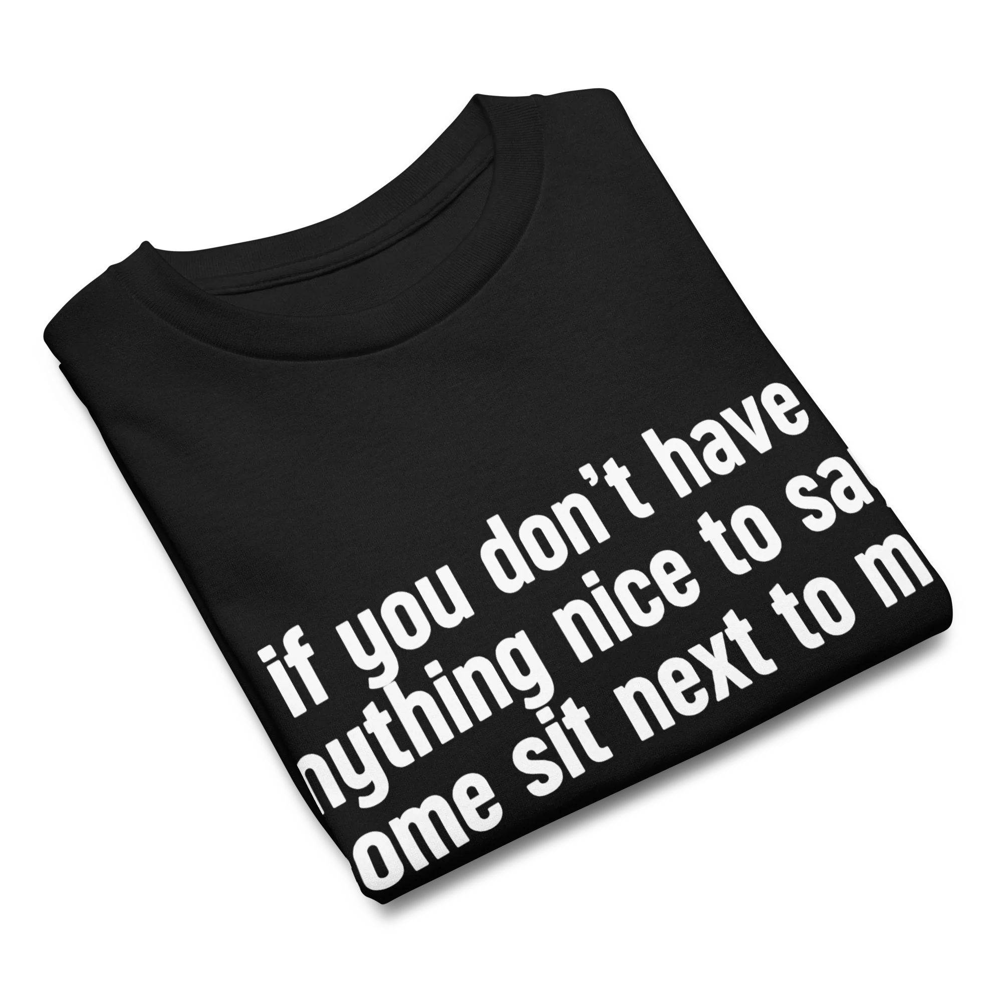 Anything Nice to Say, Sit Next to Me Baby Tee - Image 9