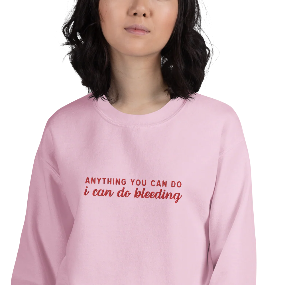 Anything You Can Do I Can Do Bleeding Embroidered Sweatshirt - Image 2