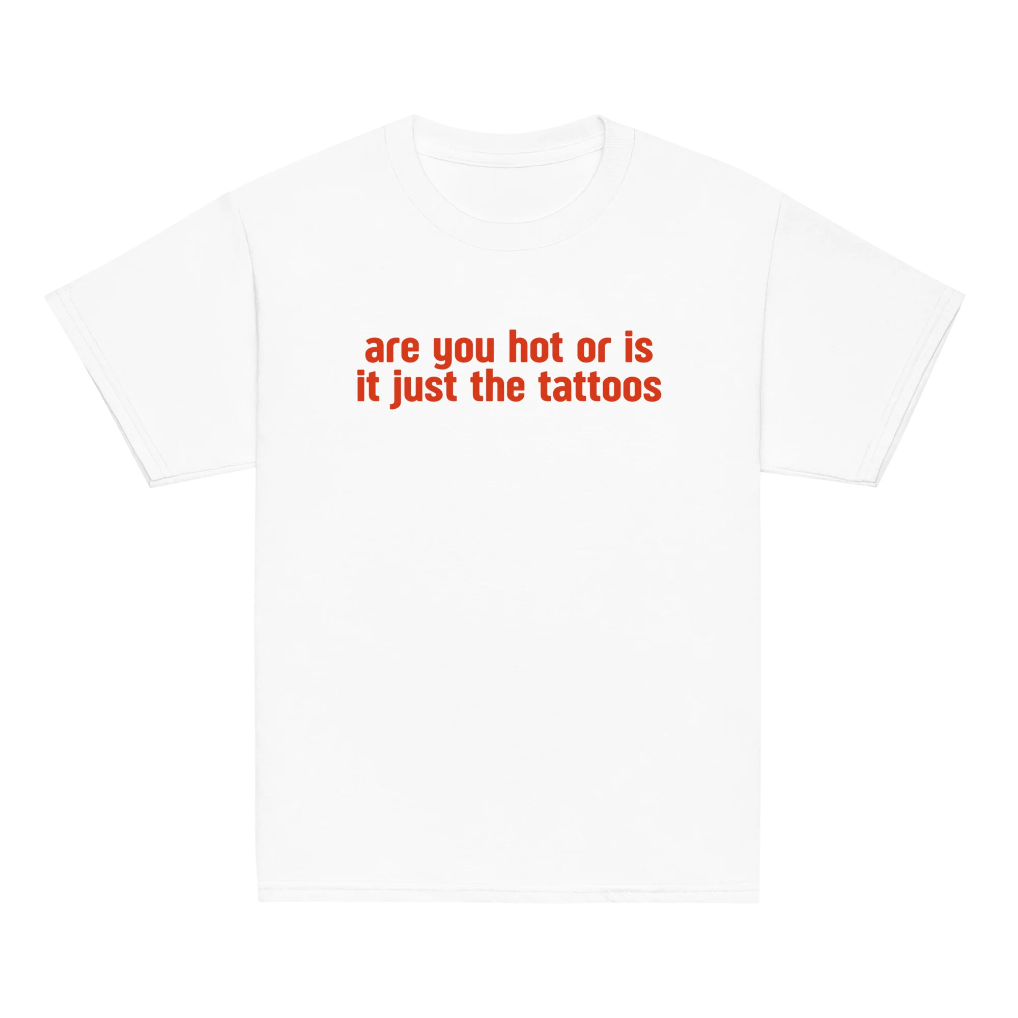 Are You Hot or Just the Tattoos Baby Tee - Image 3