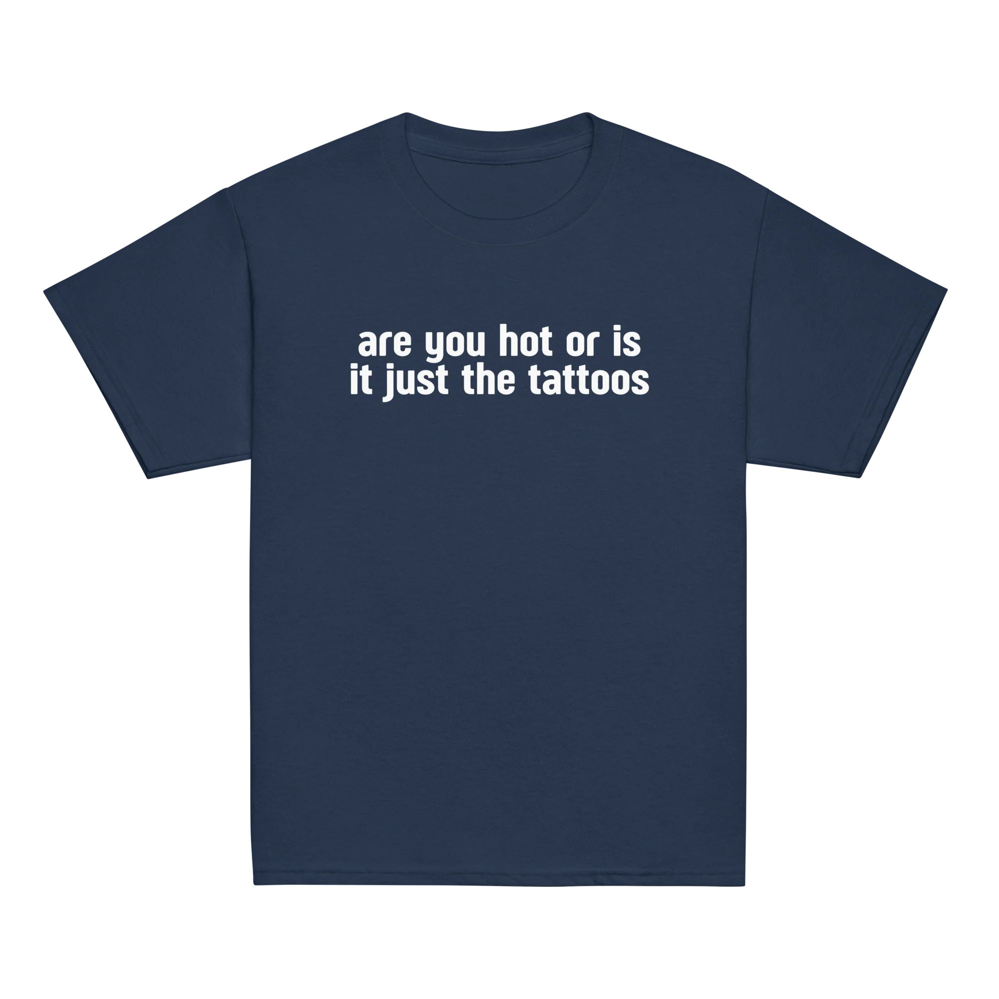 Are You Hot or Just the Tattoos Baby Tee - Image 5