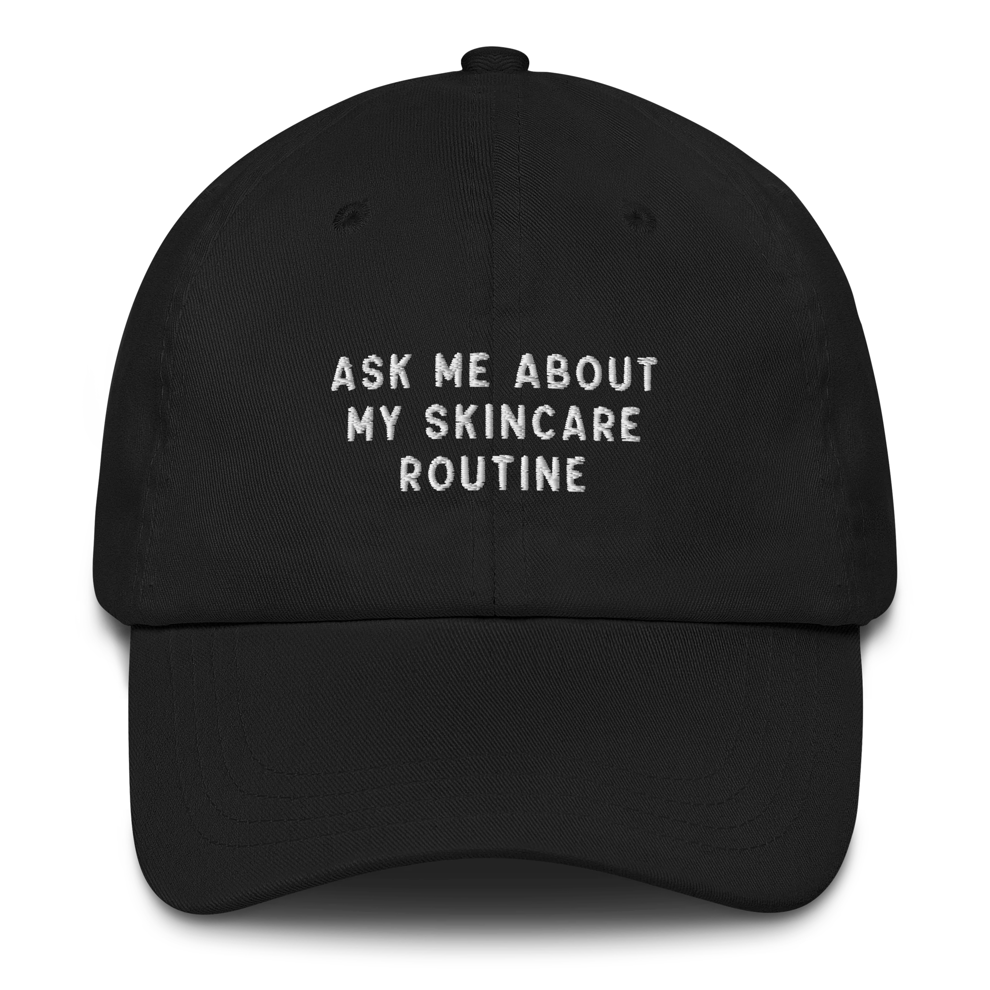 Ask Me About My Skincare Routine Embroidered Cap - Image 8