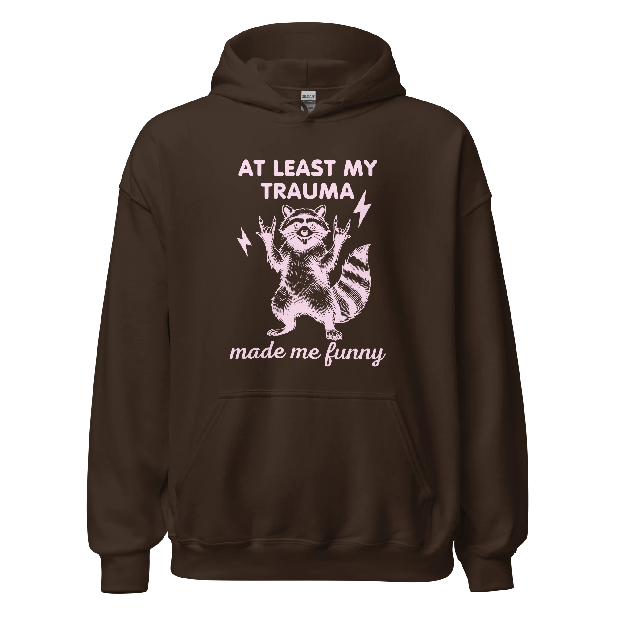 At Least My Trauma Made Me Funny Hoodie - Image 13