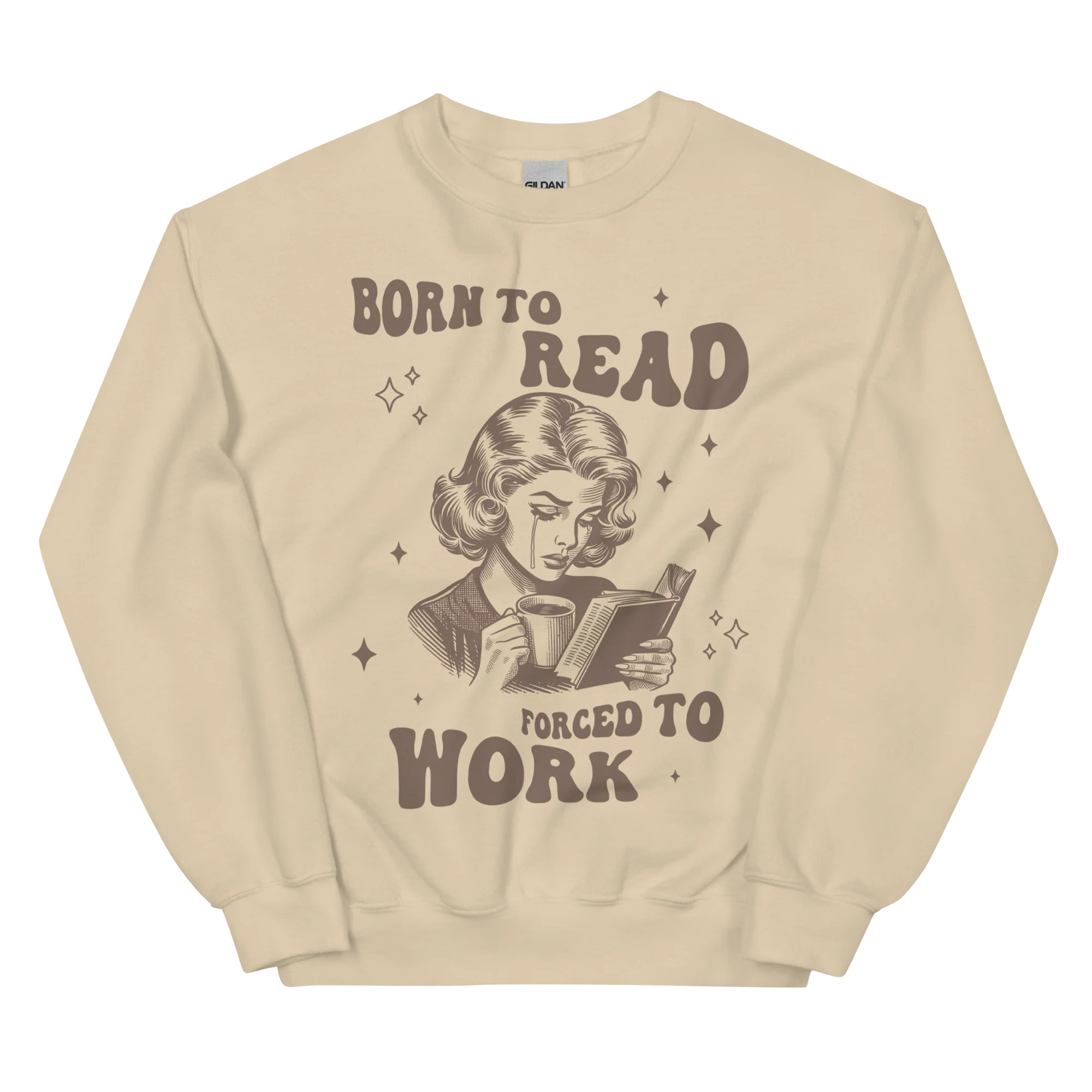 Born to Read, Forced to Work Bookish Sweatshirt - Image 4