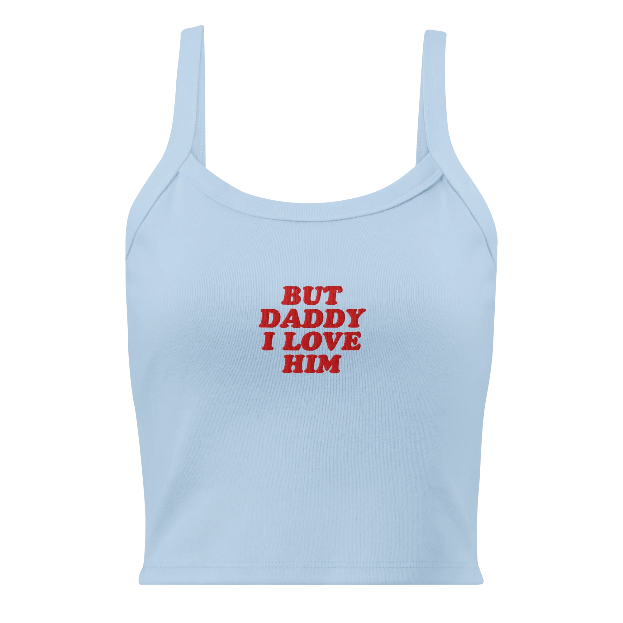 But Daddy I Love Him Rib Embroidered Tank Top - Image 3