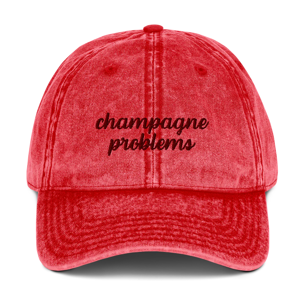 Champagne Problems Embroidered Vintage Cap