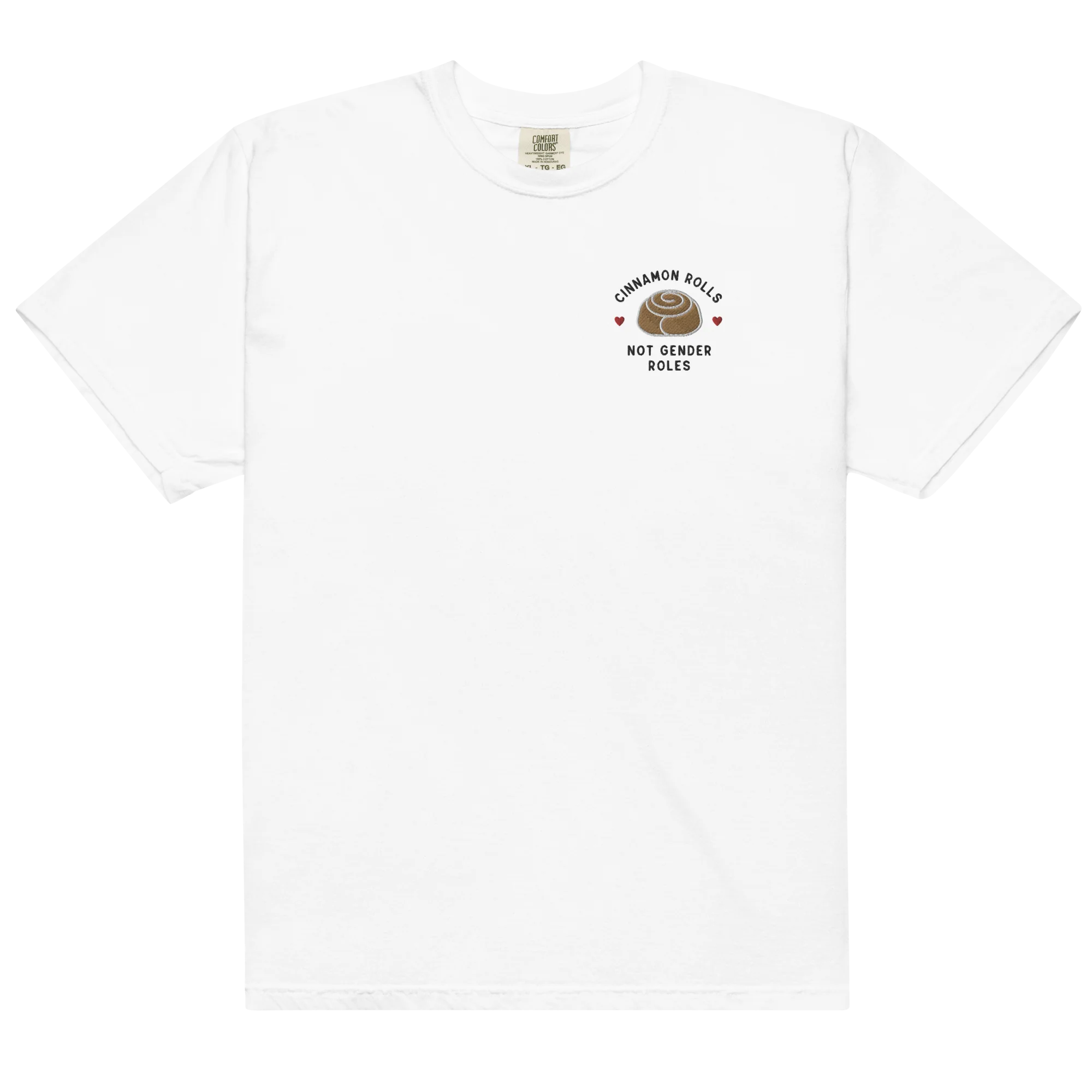 Cinnamon Rolls Not Gender Roles Embroidered Classic T-Shirt - Image 6