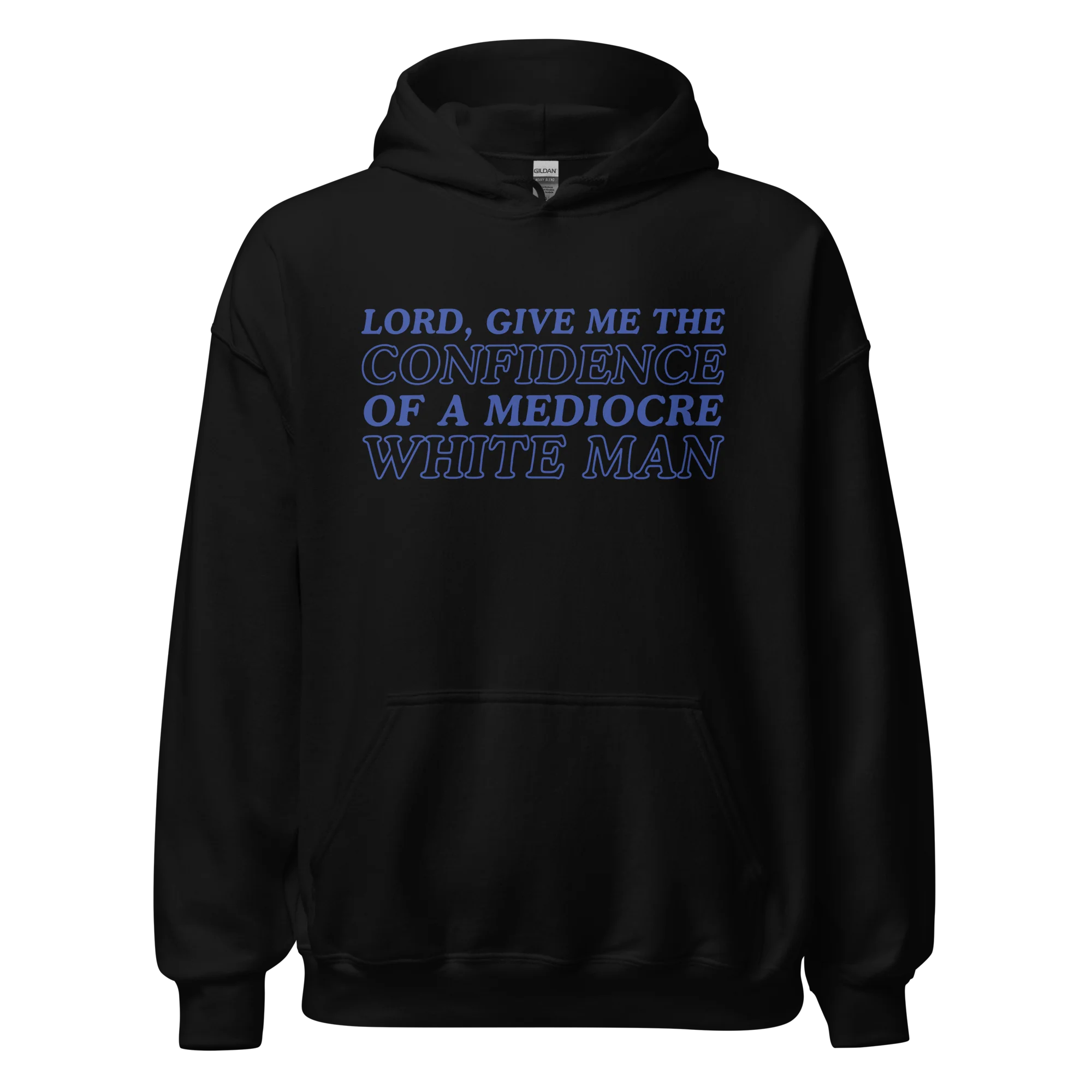 Confidence of a Mediocre White Man Hoodie - Image 10