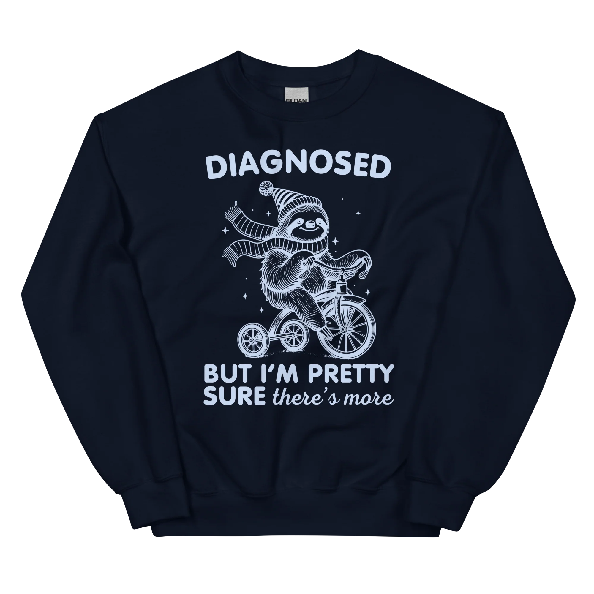 Diagnosed But There’s More Sweatshirt - Image 11
