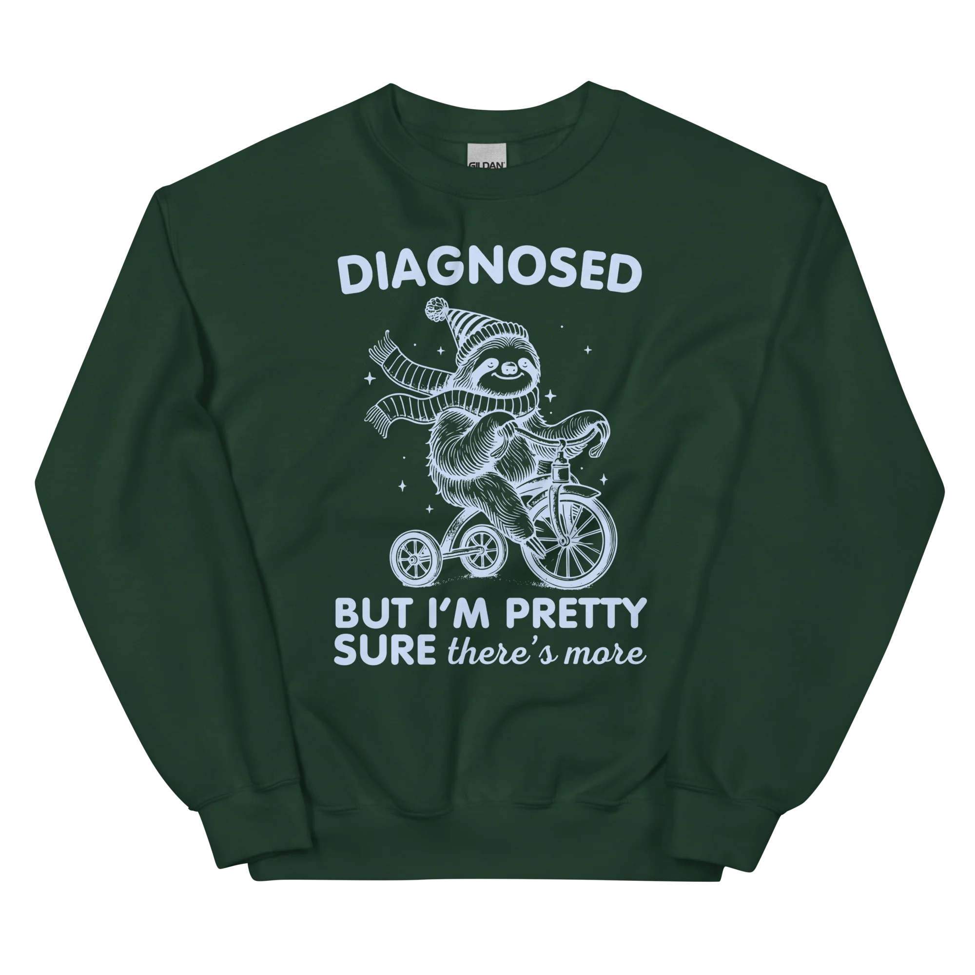 Diagnosed But There’s More Sweatshirt - Image 6