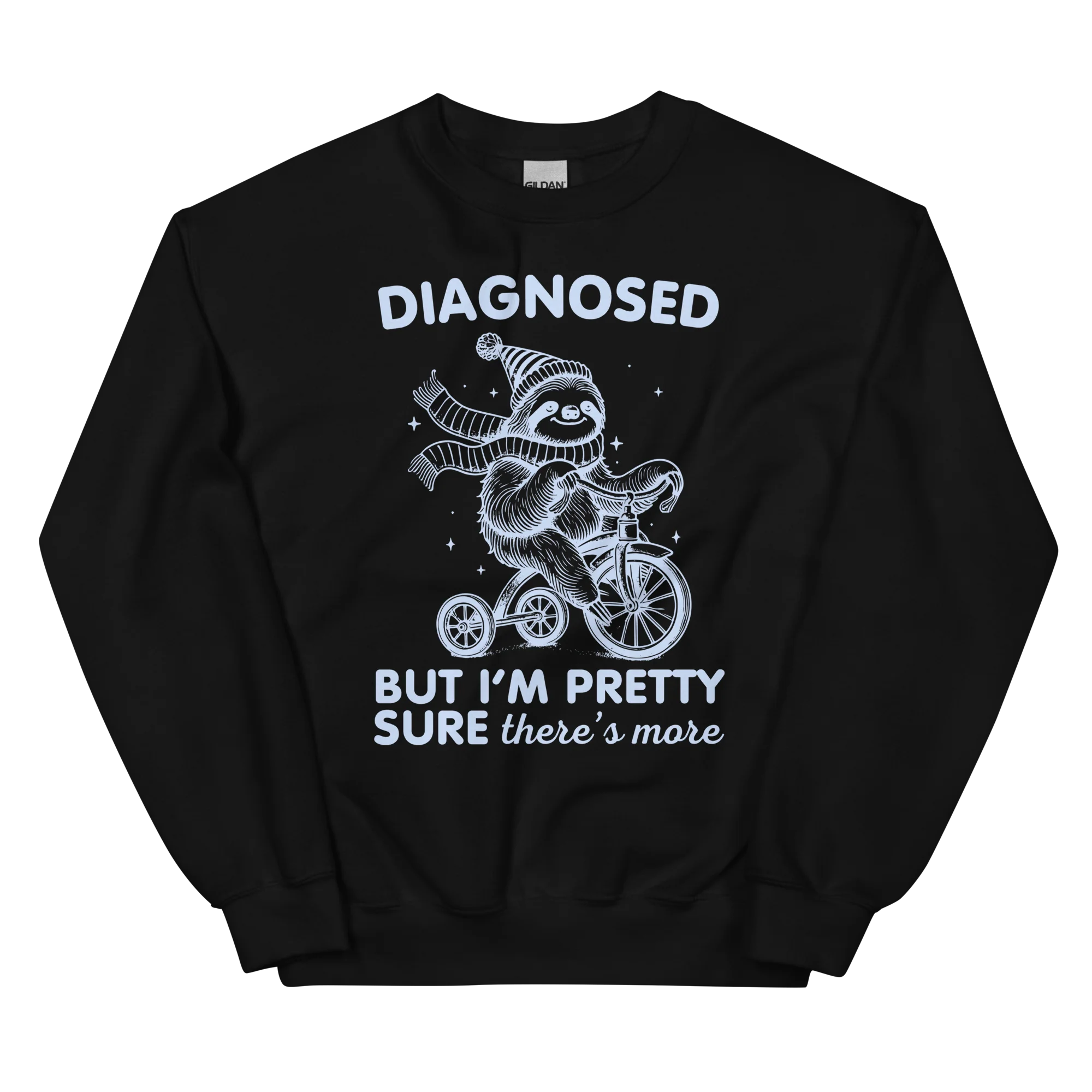 Diagnosed But There’s More Sweatshirt - Image 9