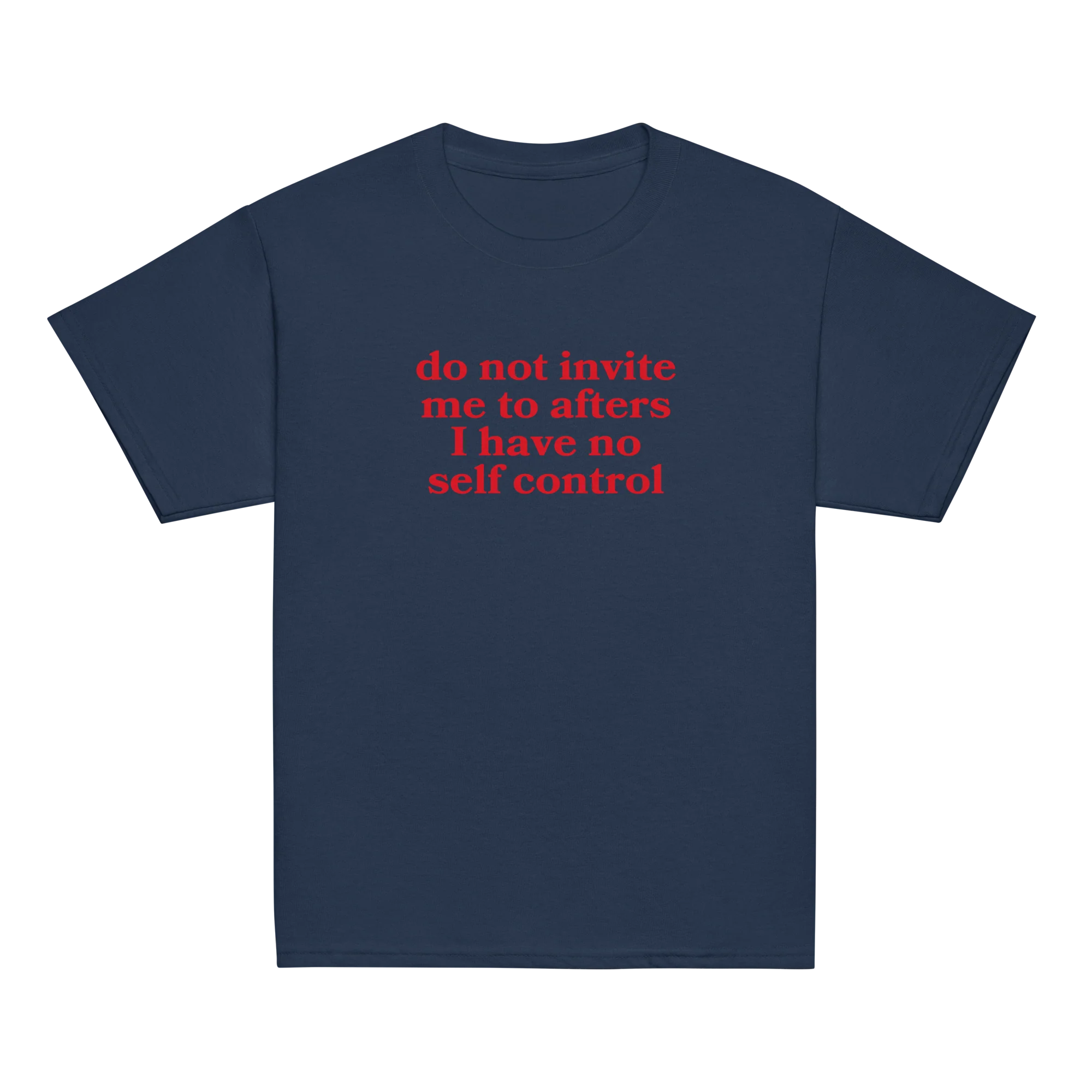 Do Not Invite Me To Afters Baby Tee - Image 9