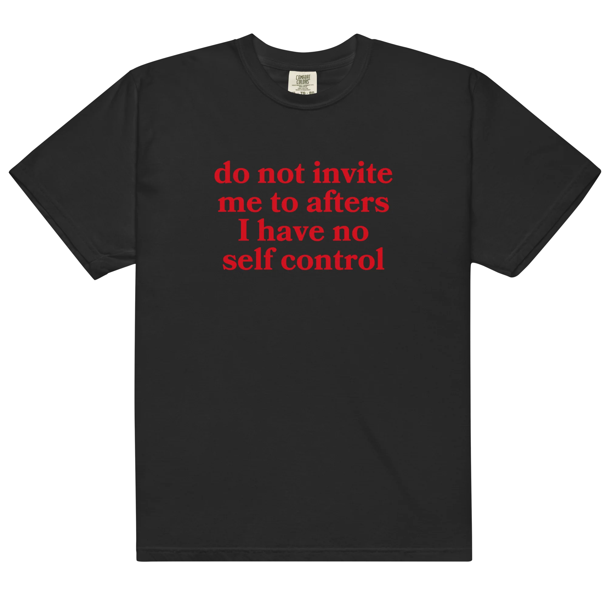 Do Not Invite Me To Afters Classic T-Shirt - Image 10