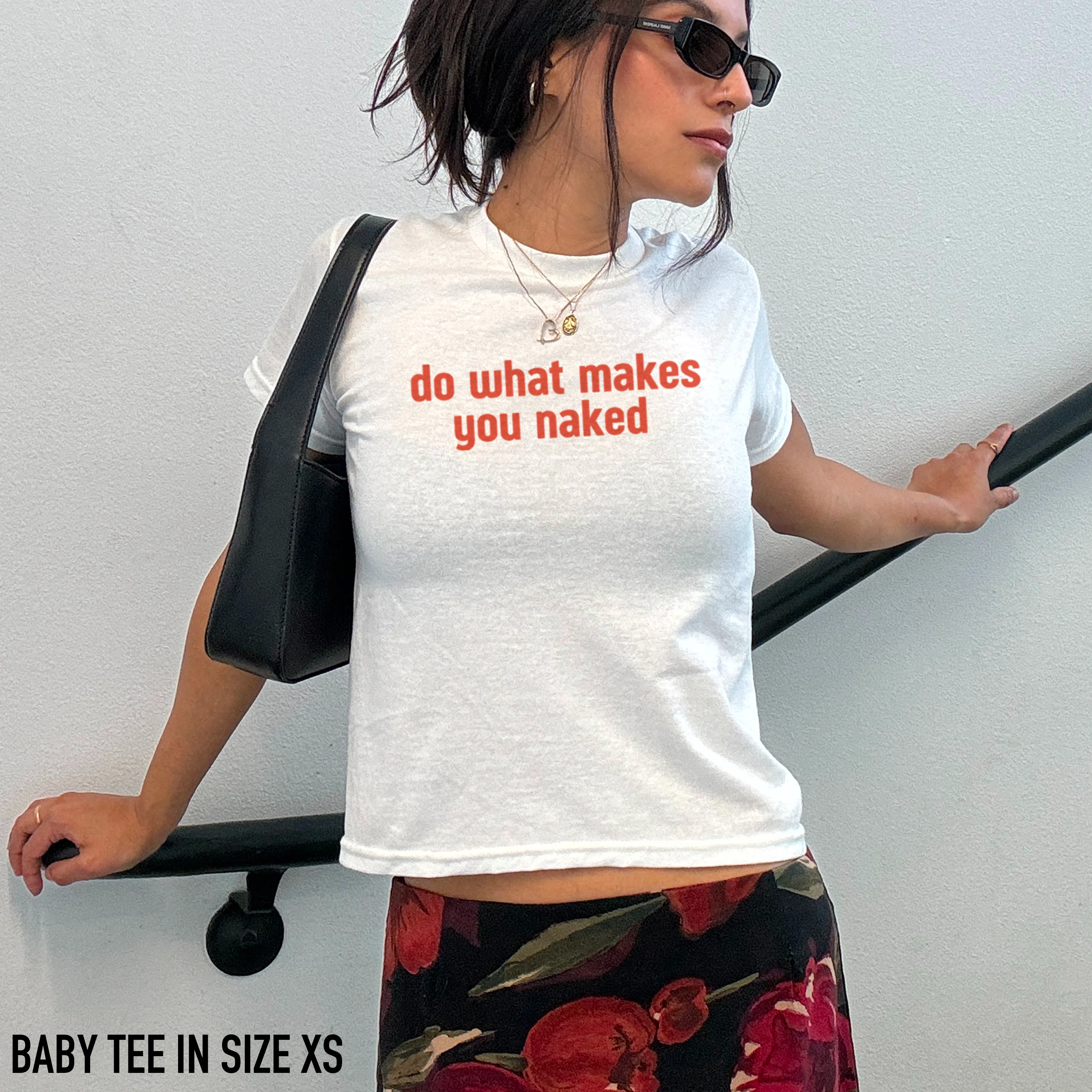 Do What Makes You Naked Baby Tee - Image 2
