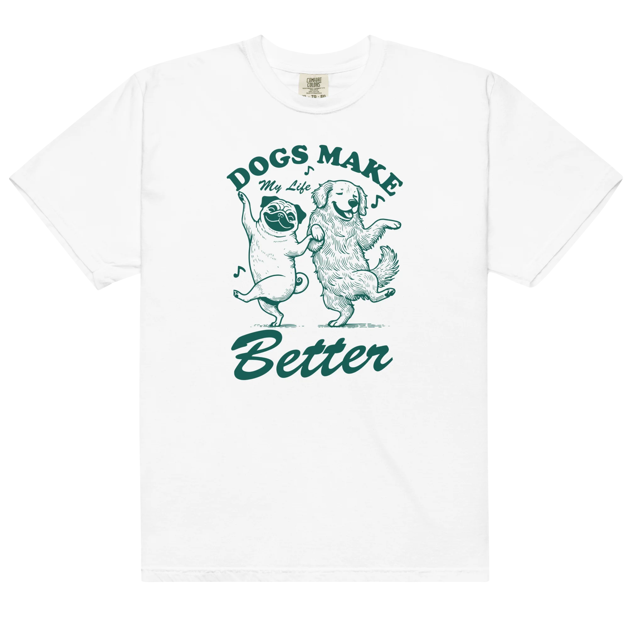 Dogs Make My Life Better Classic T-Shirt