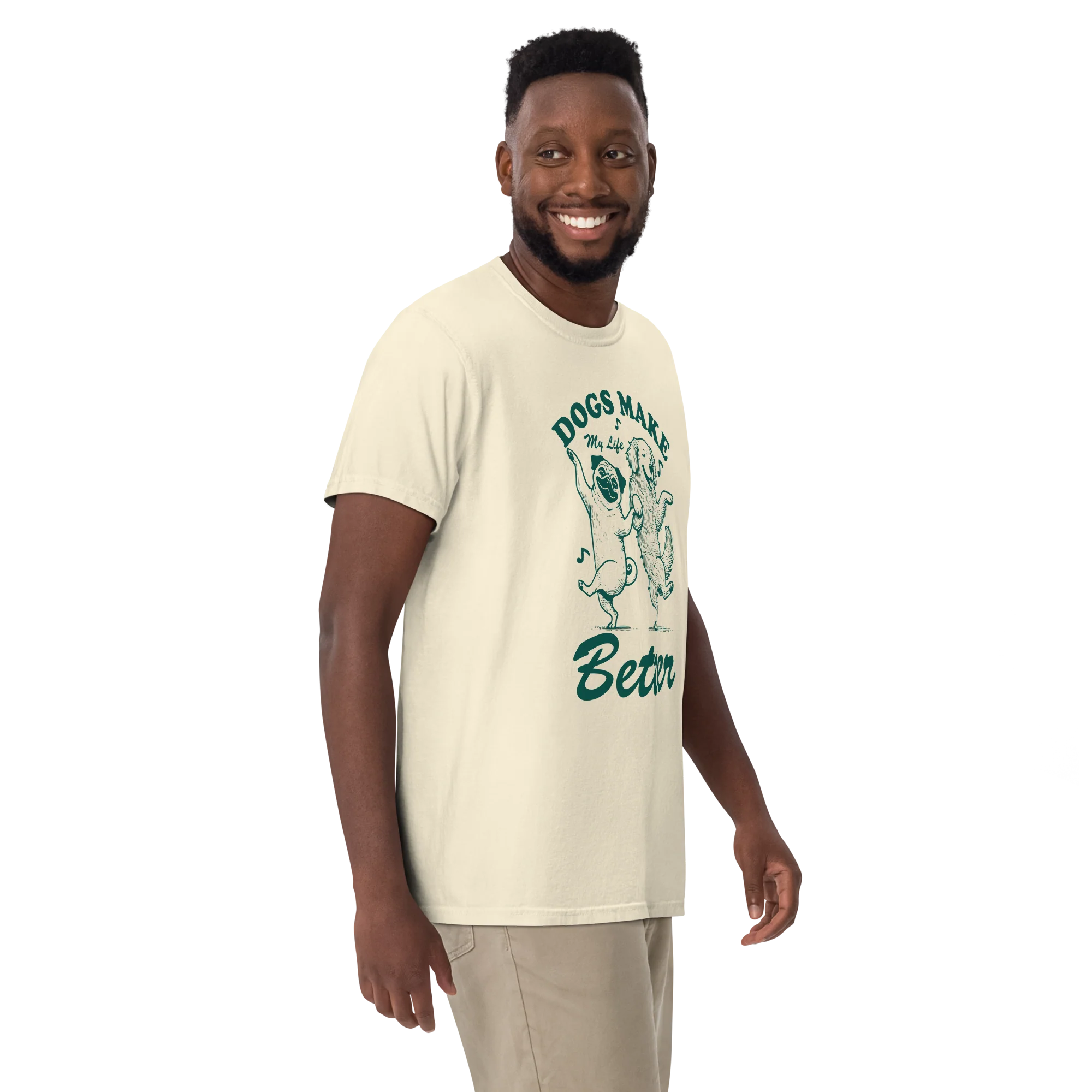 Dogs Make My Life Better Classic T-Shirt - Image 7
