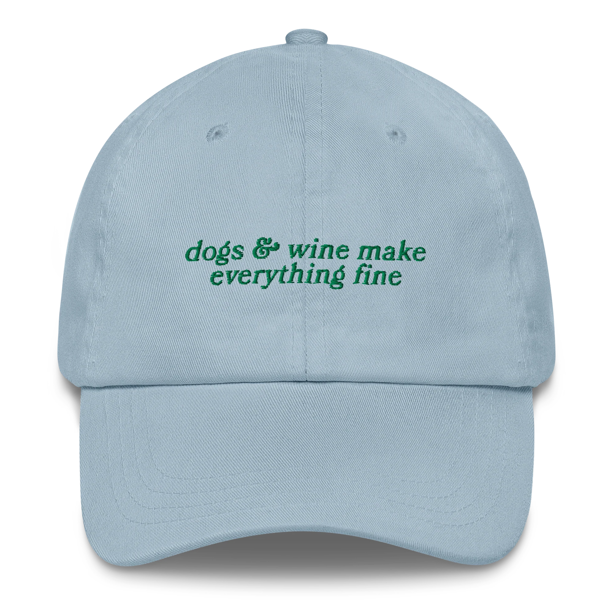 Dogs & Wine Make Everything Fine Embroidered Cap - Image 11