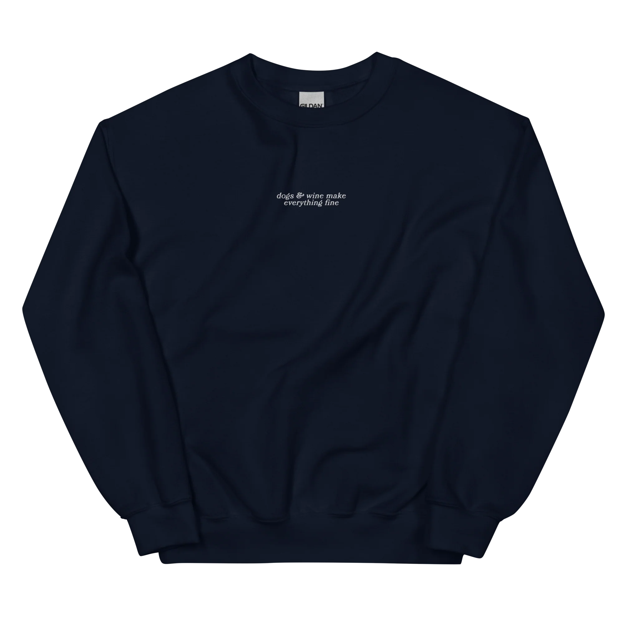 Dogs & Wine Make Everything Fine Embroidered Sweatshirt - Image 11
