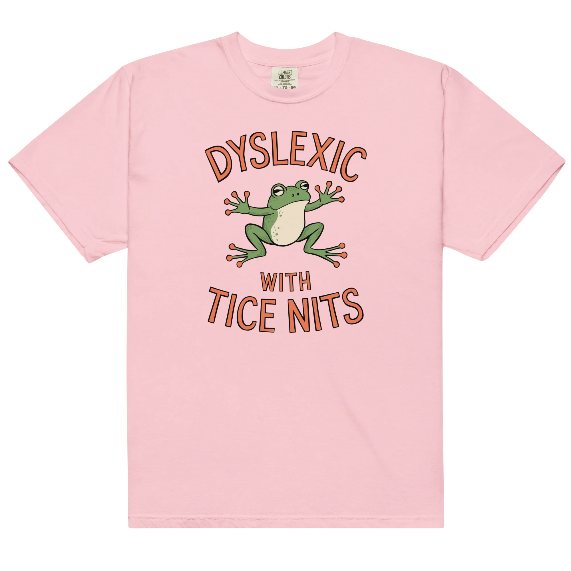 Dyslexic With Tice Nits Classic T-Shirt - Image 4