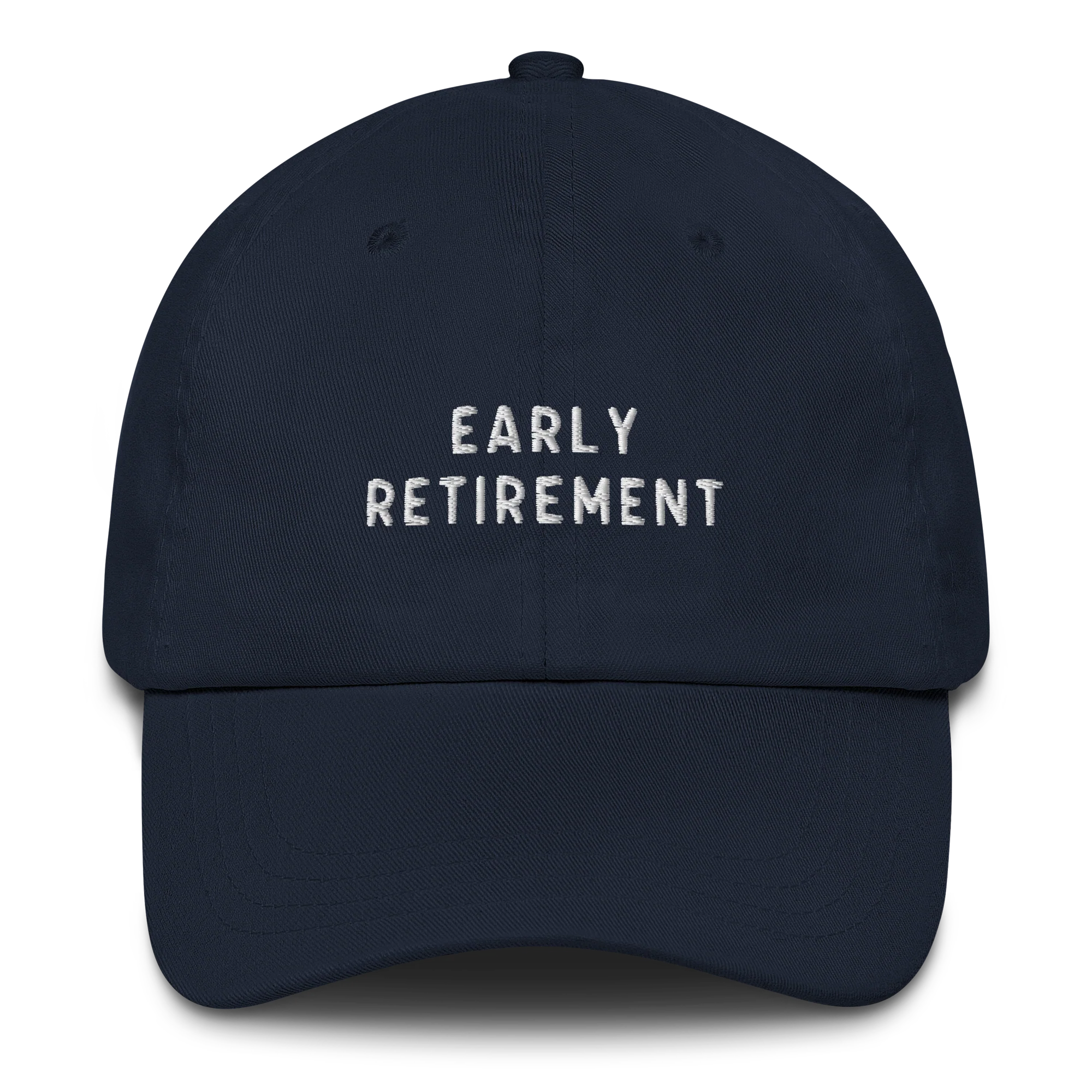 Early Retirement Embroidered Cap