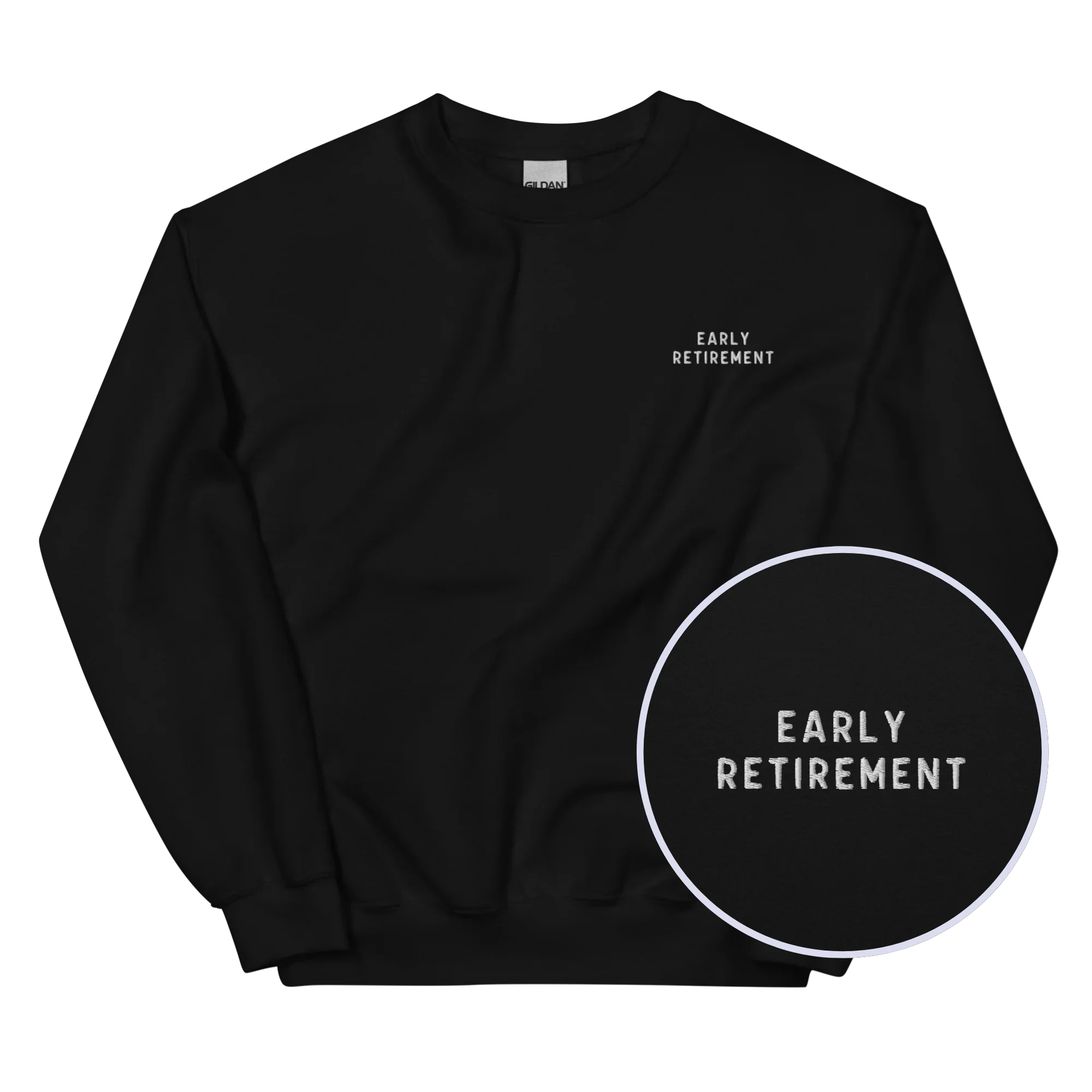 Early Retirement Embroidered Sweatshirt
