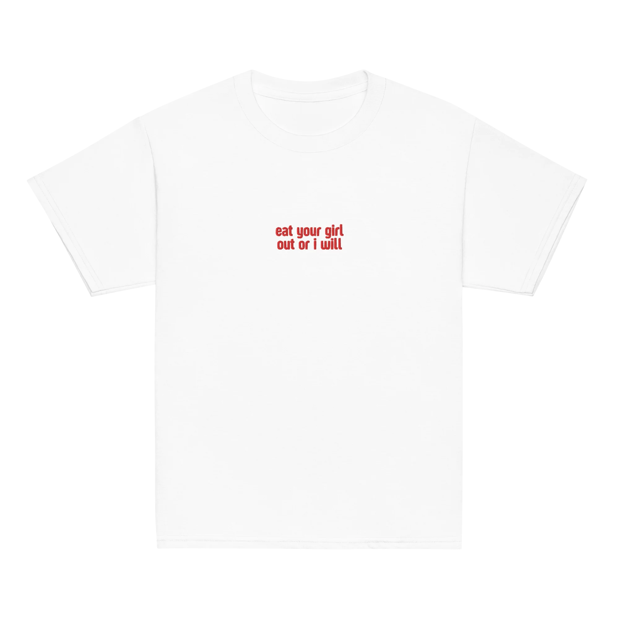 Eat Your Girl Out Or I Will Embroidered Baby Tee - Image 8