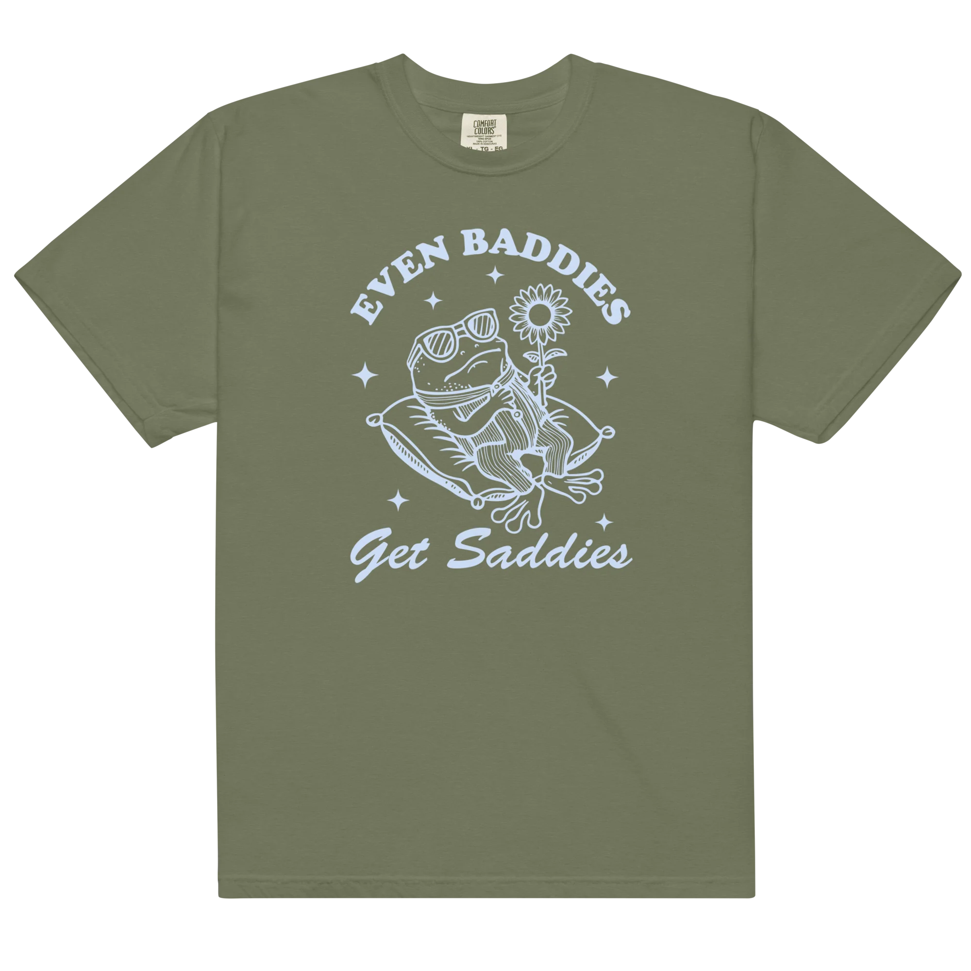 Even Baddies Get Saddies Classic T-Shirt - Image 14