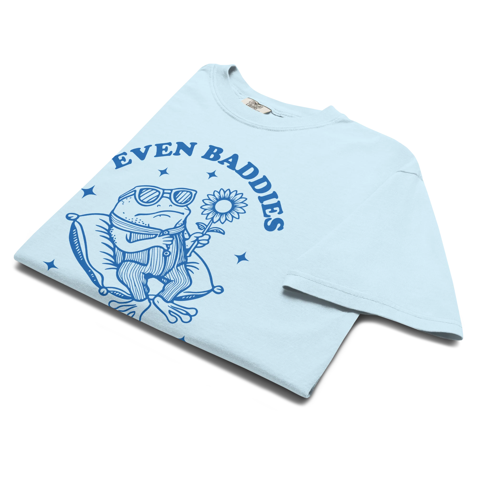 Even Baddies Get Saddies Classic T-Shirt - Image 5