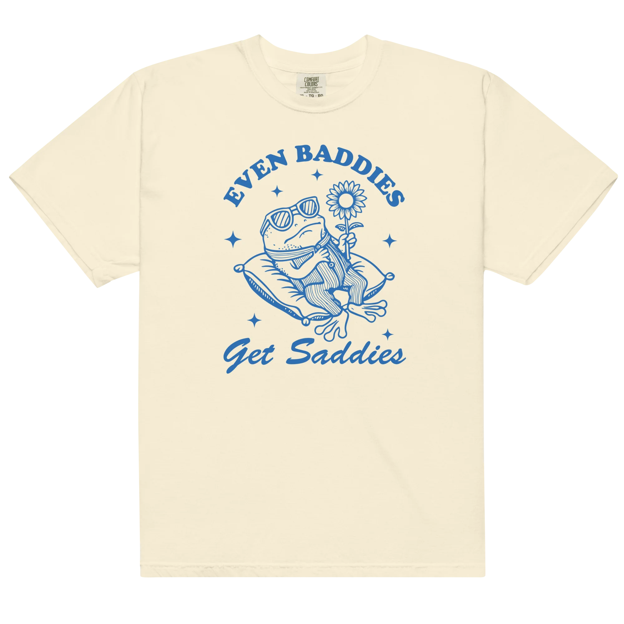 Even Baddies Get Saddies Classic T-Shirt - Image 8