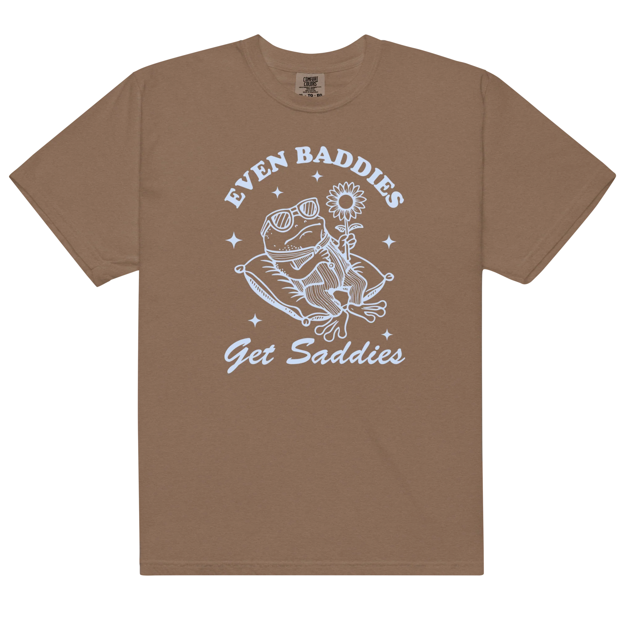 Even Baddies Get Saddies Classic T-Shirt - Image 9