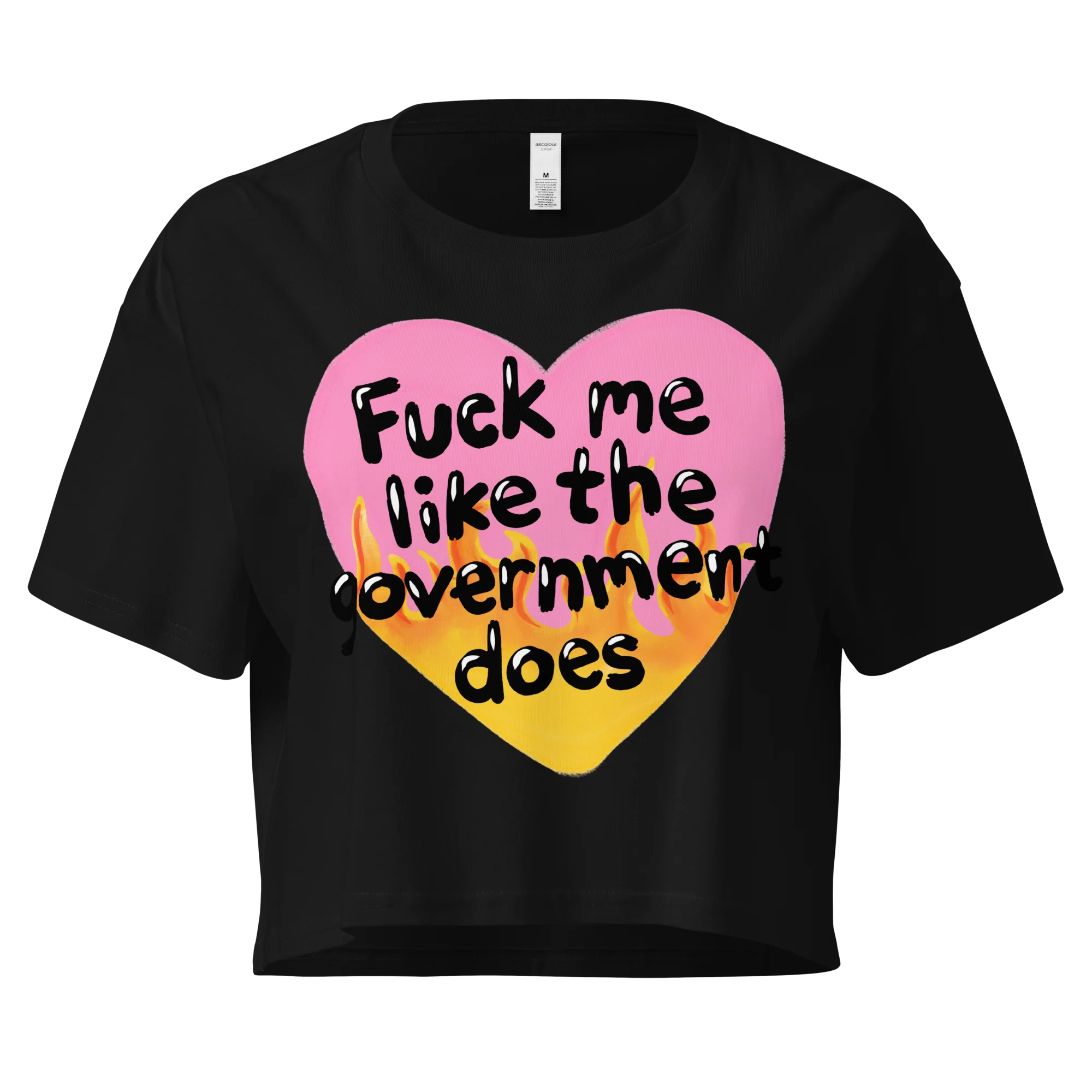 Fuck Me Like The Government Does Crop Tee - Image 7