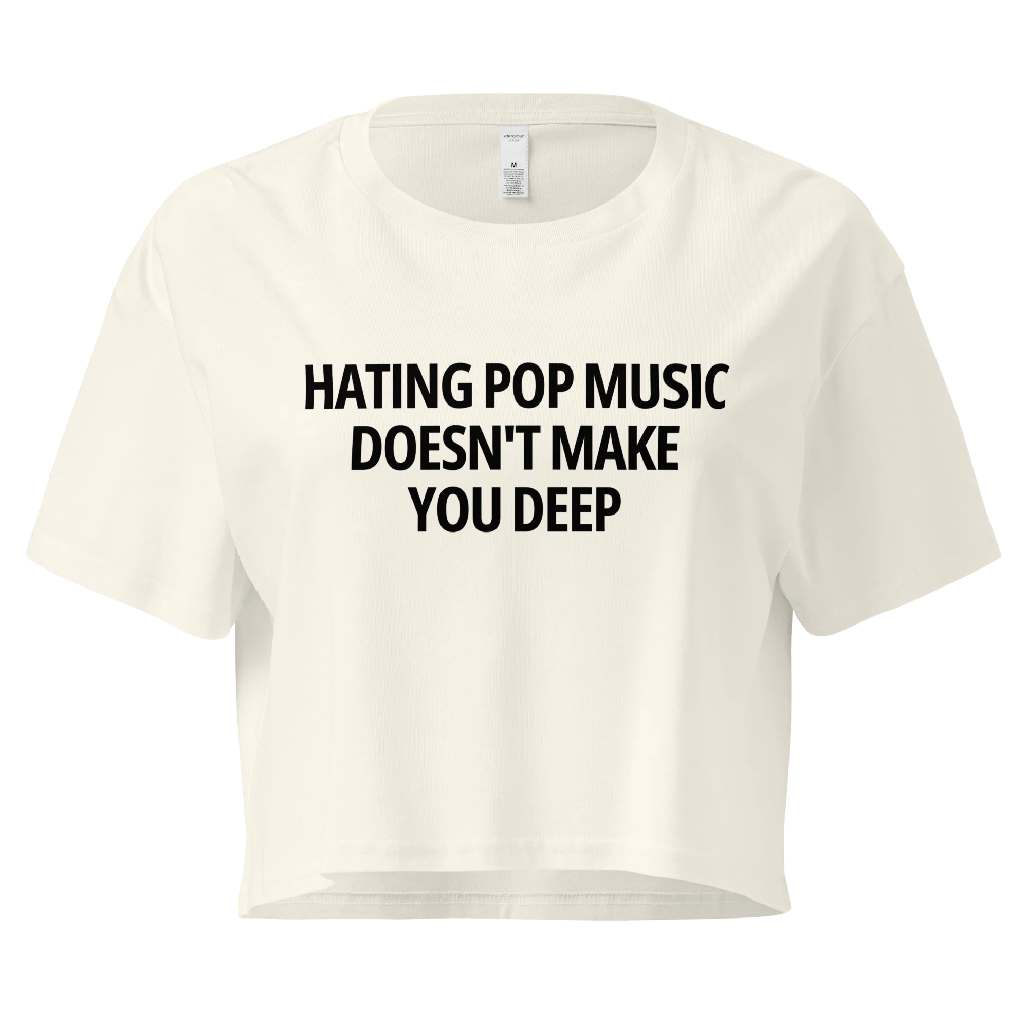 Hating Pop Music Doesn't Make You Deep Crop Tee - Image 3