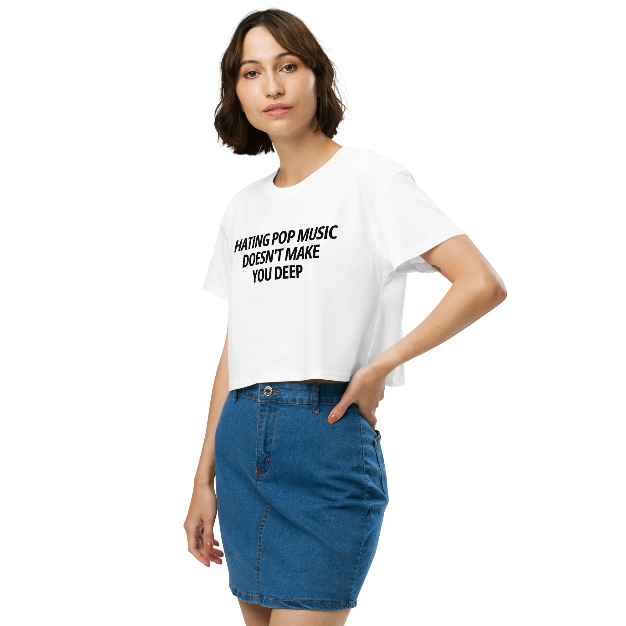 Hating Pop Music Doesn't Make You Deep Crop Tee - Image 5