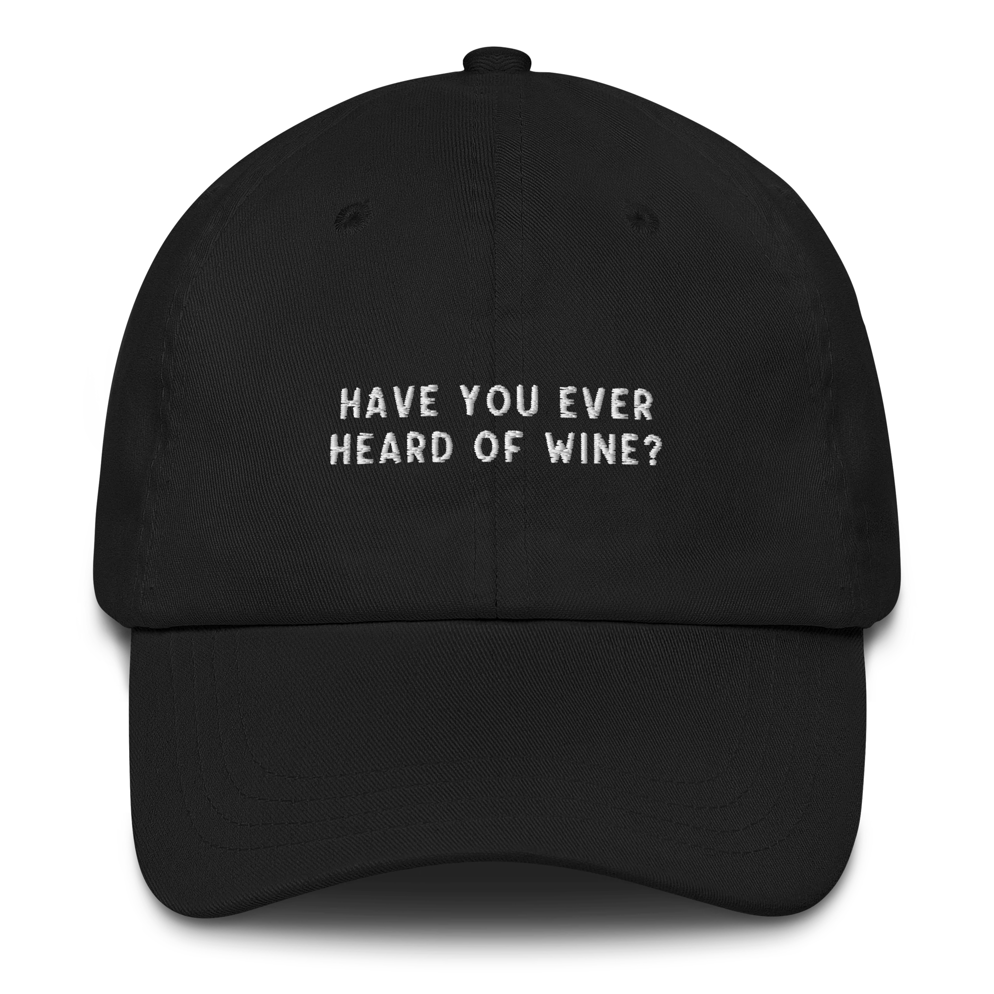 Have You Ever Heard of Wine White Lotus Embroidered Cap - Image 7