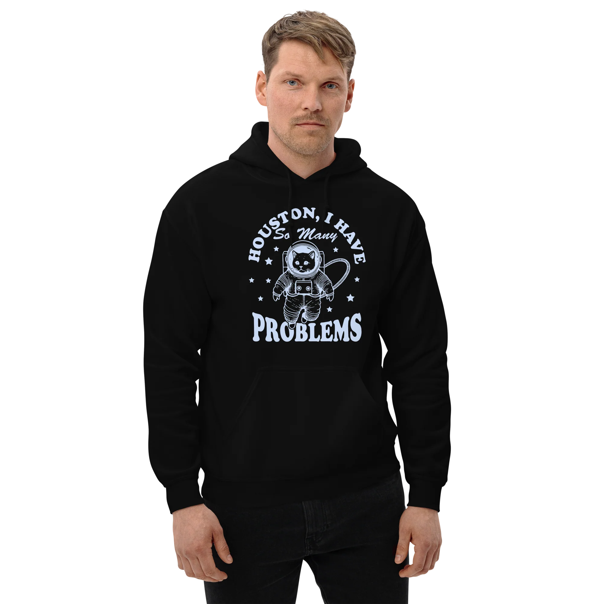 Houston I Have So Many Problems Hoodie - Image 11