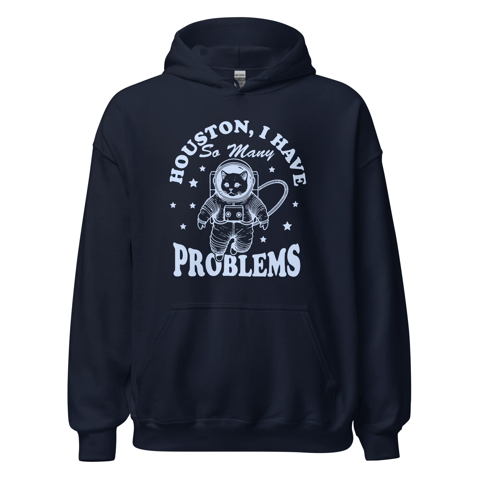 Houston I Have So Many Problems Hoodie - Image 7