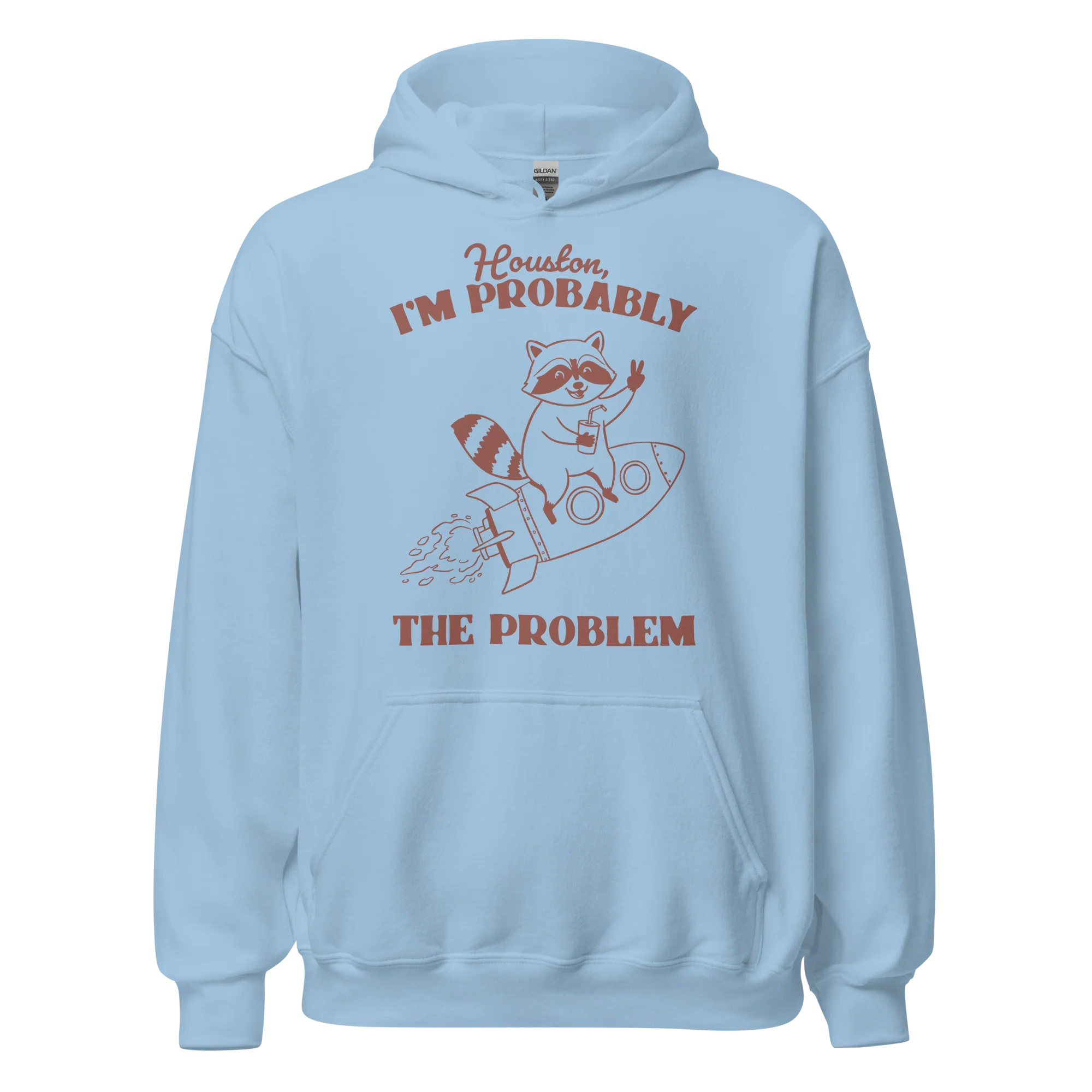 Houston I'm Probably The Problem Hoodie - Image 11