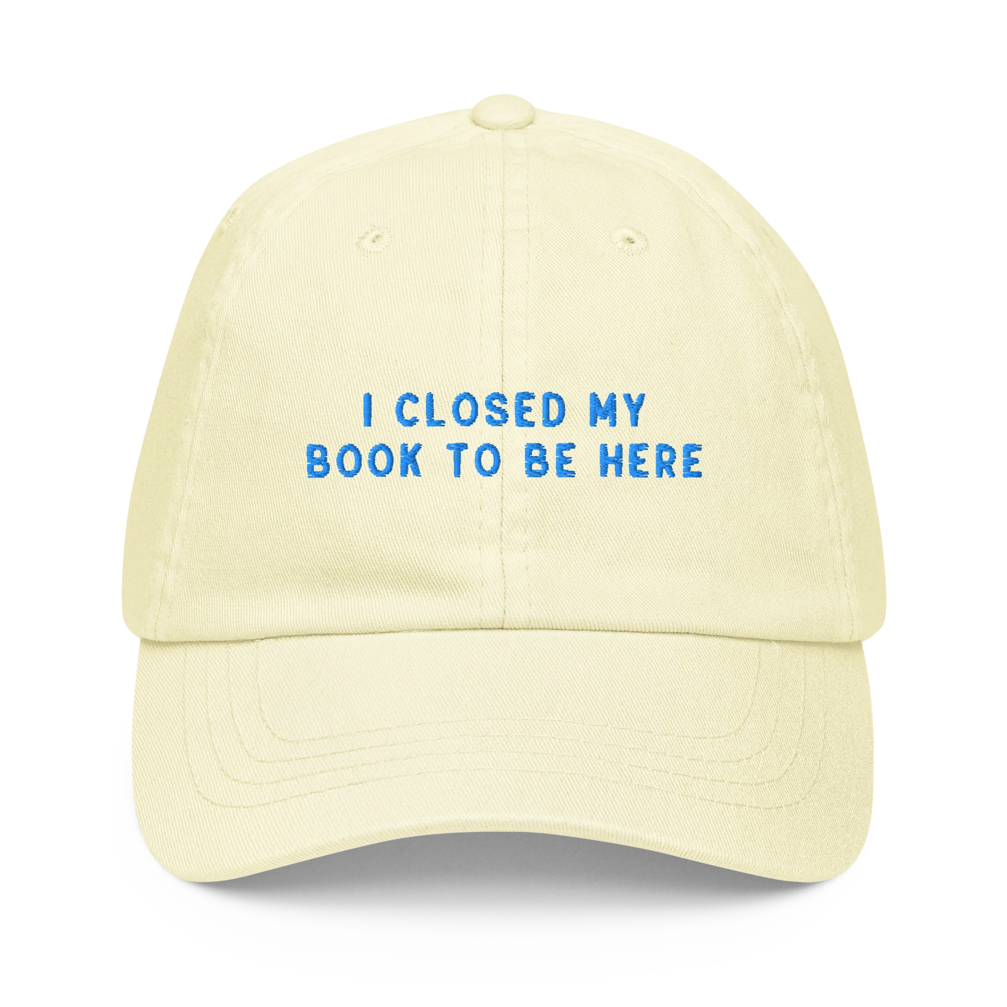 I Closed My Book To Be Here Embroidered Pastel Baseball Cap - Image 4