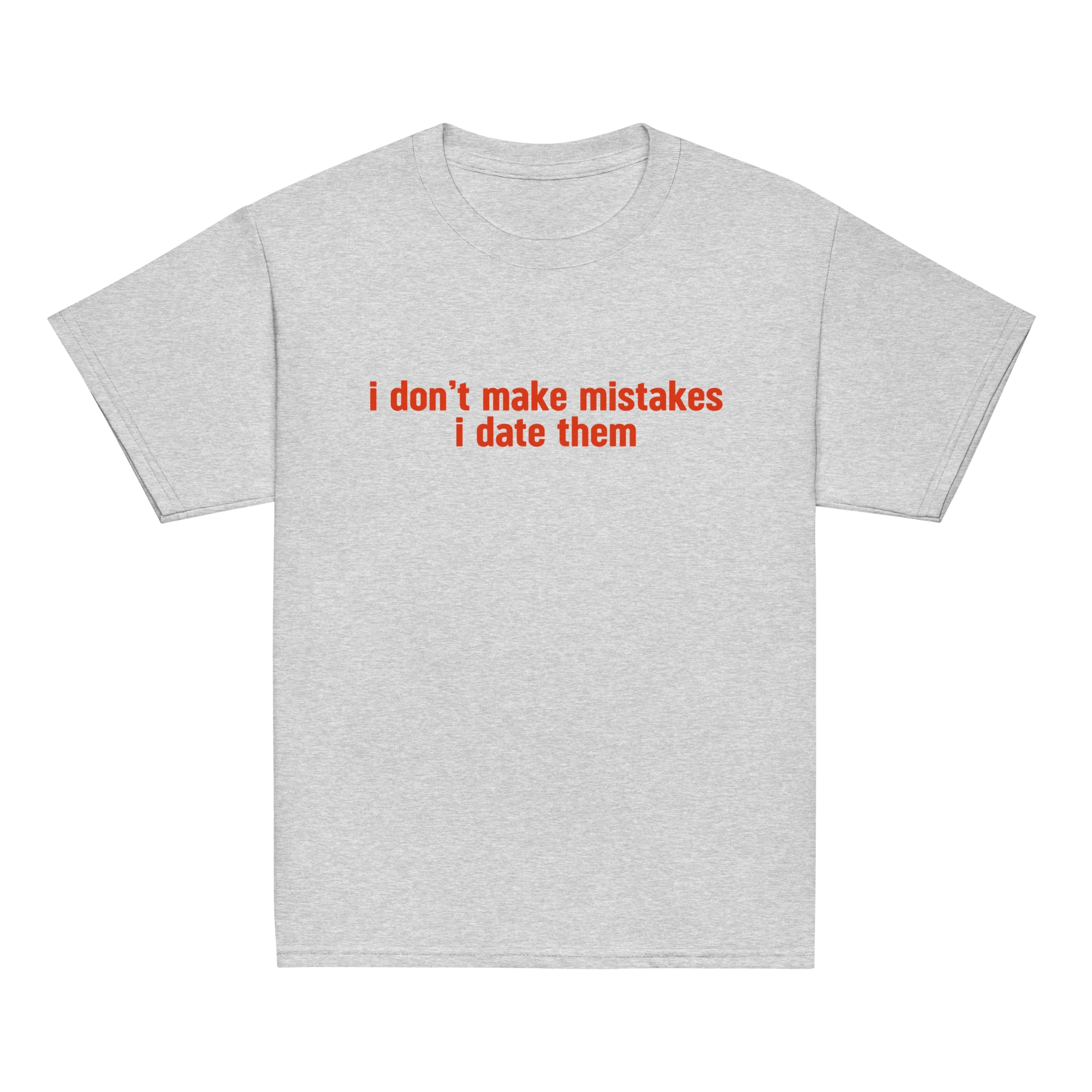 I Don't Make Mistakes I Date Them Baby Tee - Image 3