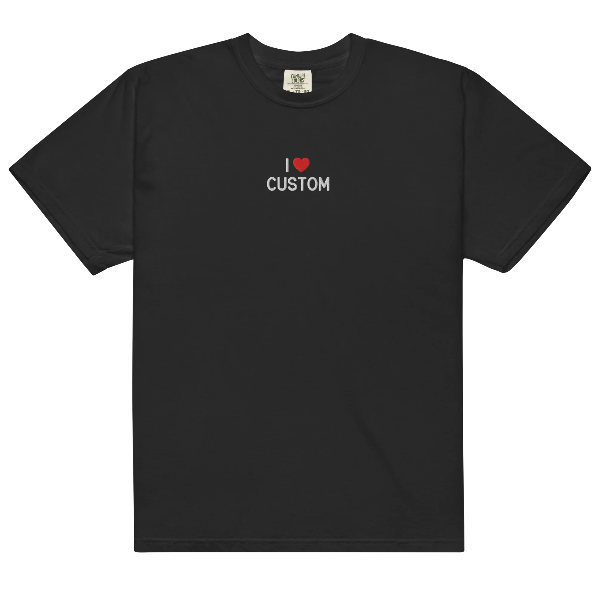 I Love (CUSTOM) Embroidered Classic T-Shirt - Image 6