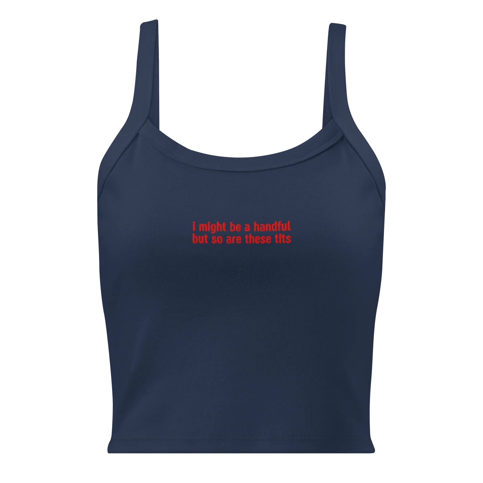 I Might Be a Handful So Are These Tits Rib Embroidered Tank Top - Image 4