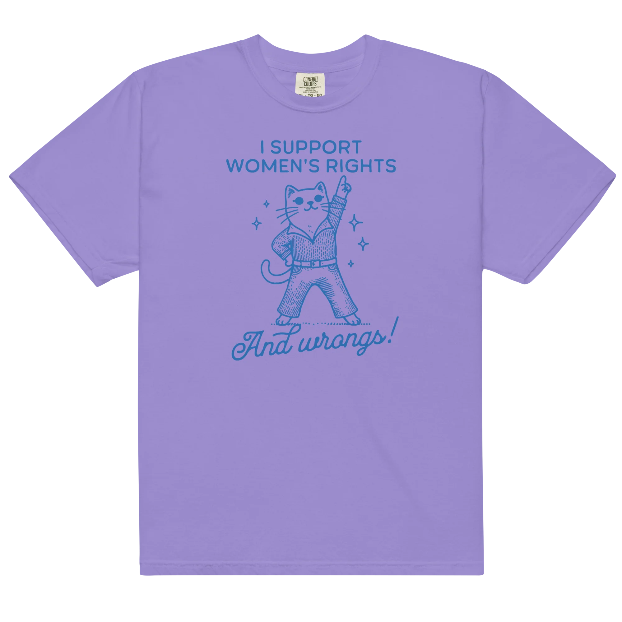 I Support Women’s Rights Wrongs Classic T-Shirt - Image 11