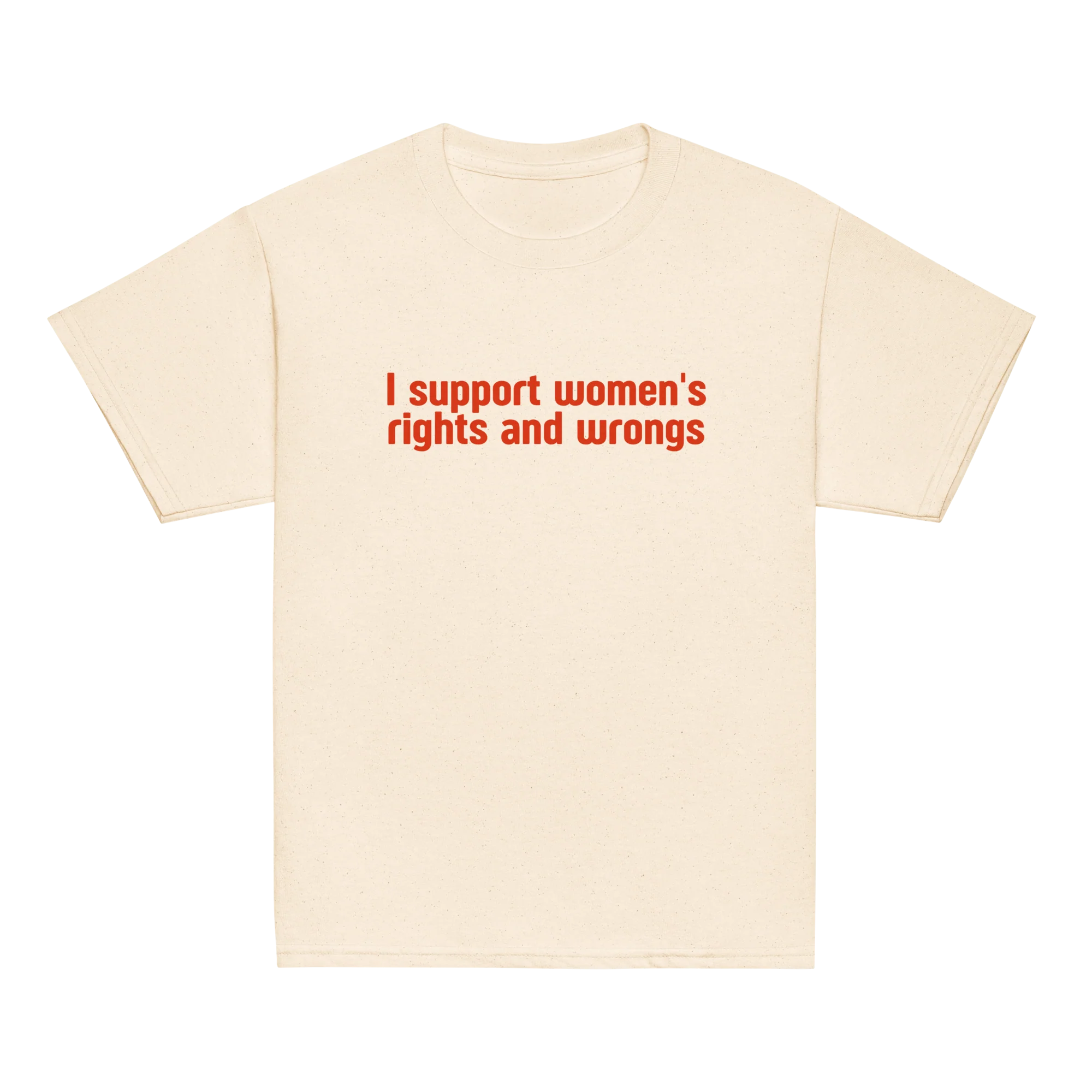 I Support Women's Rights and Wrongs Baby Tee - Image 6