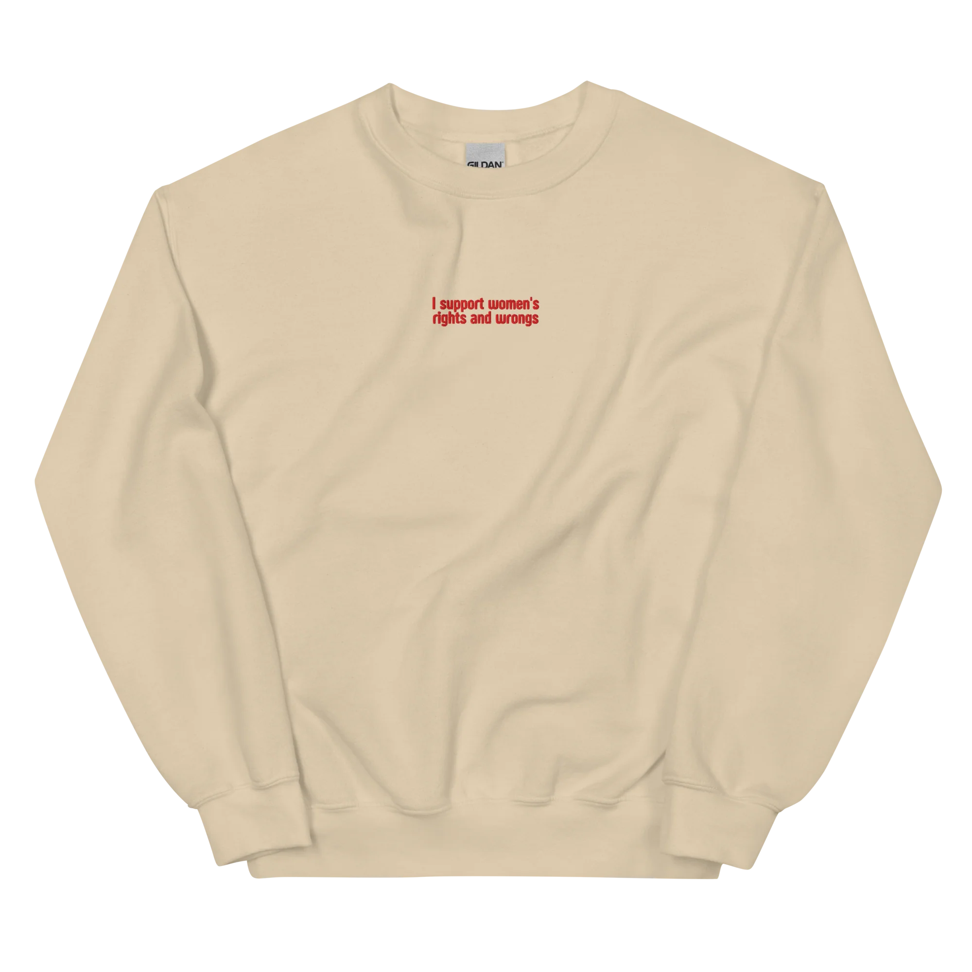 I Support Women's Rights and Wrongs Embroidered Sweatshirt - Image 8
